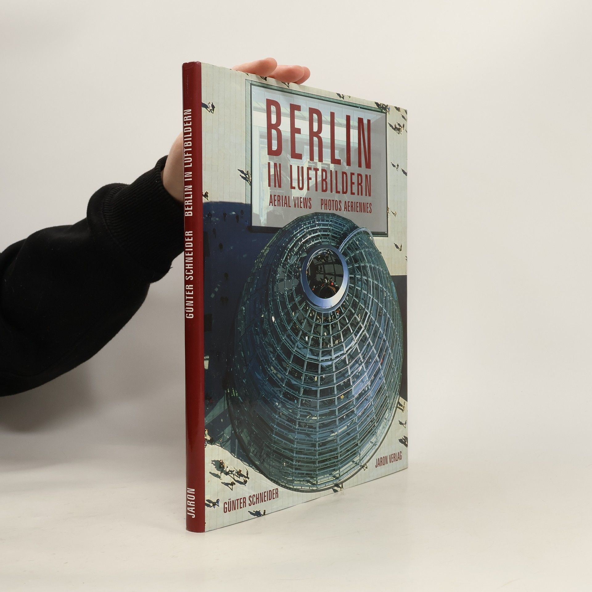 Günter Schneider Berlin in Luftbildern