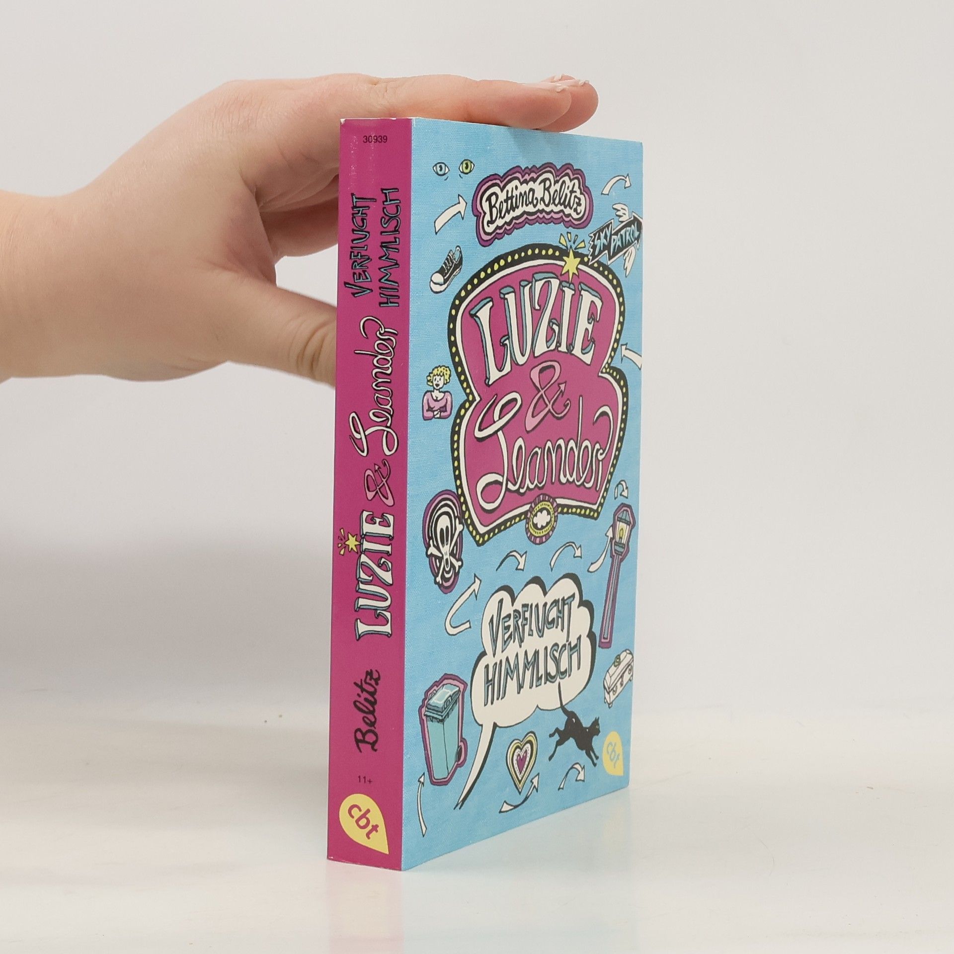 Bettina Belitz Luzie & Leander. Verflucht himmlisch