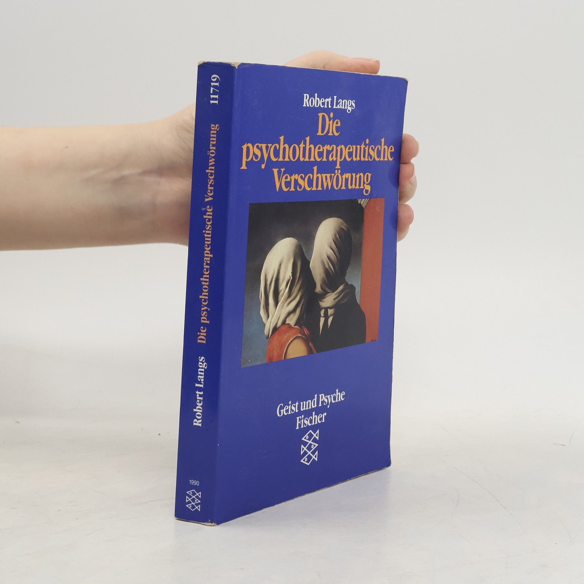 Robert Langs Die psychotherapeutische Verschwörung