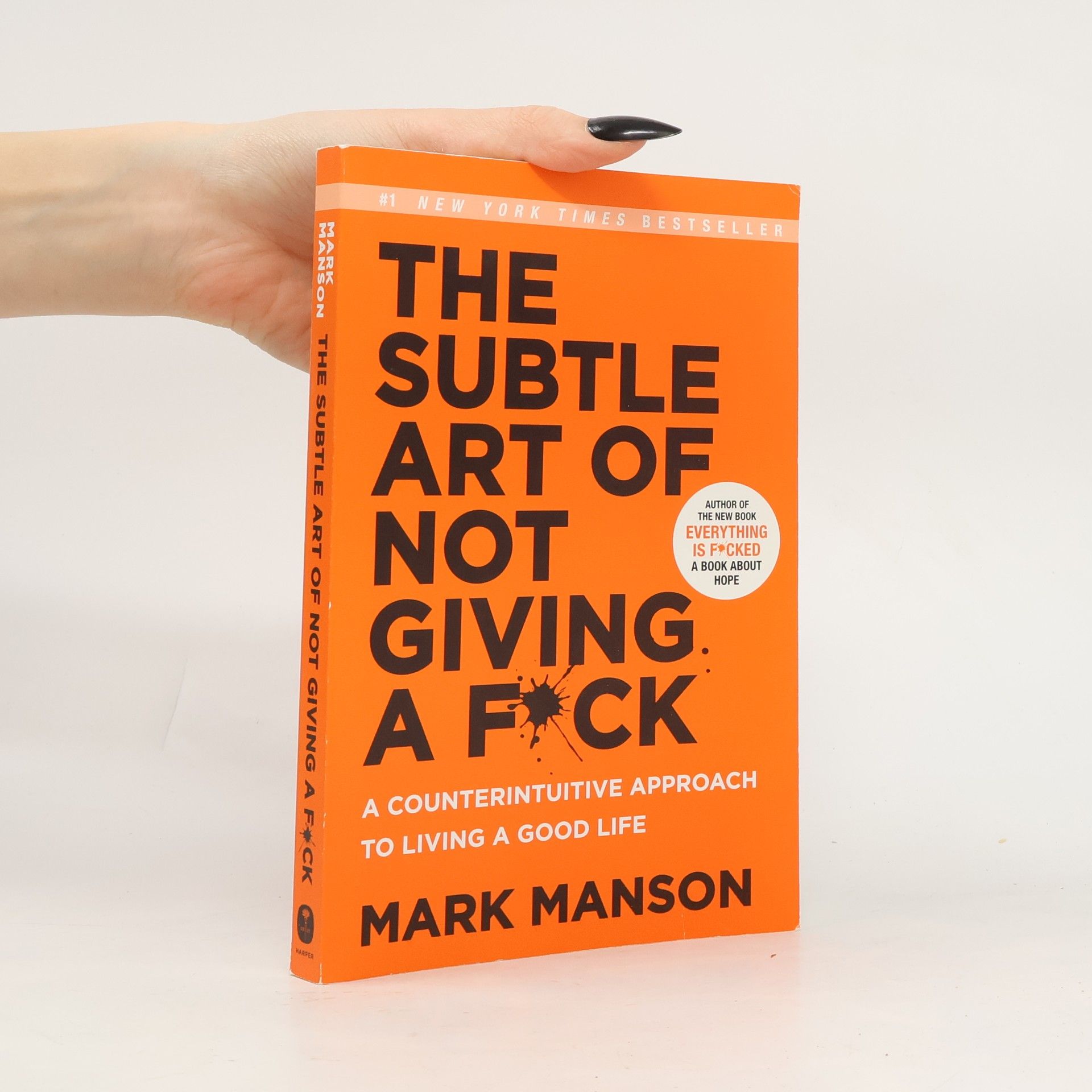 Mark Manson The Subtle Art of Not Giving a Fuck
