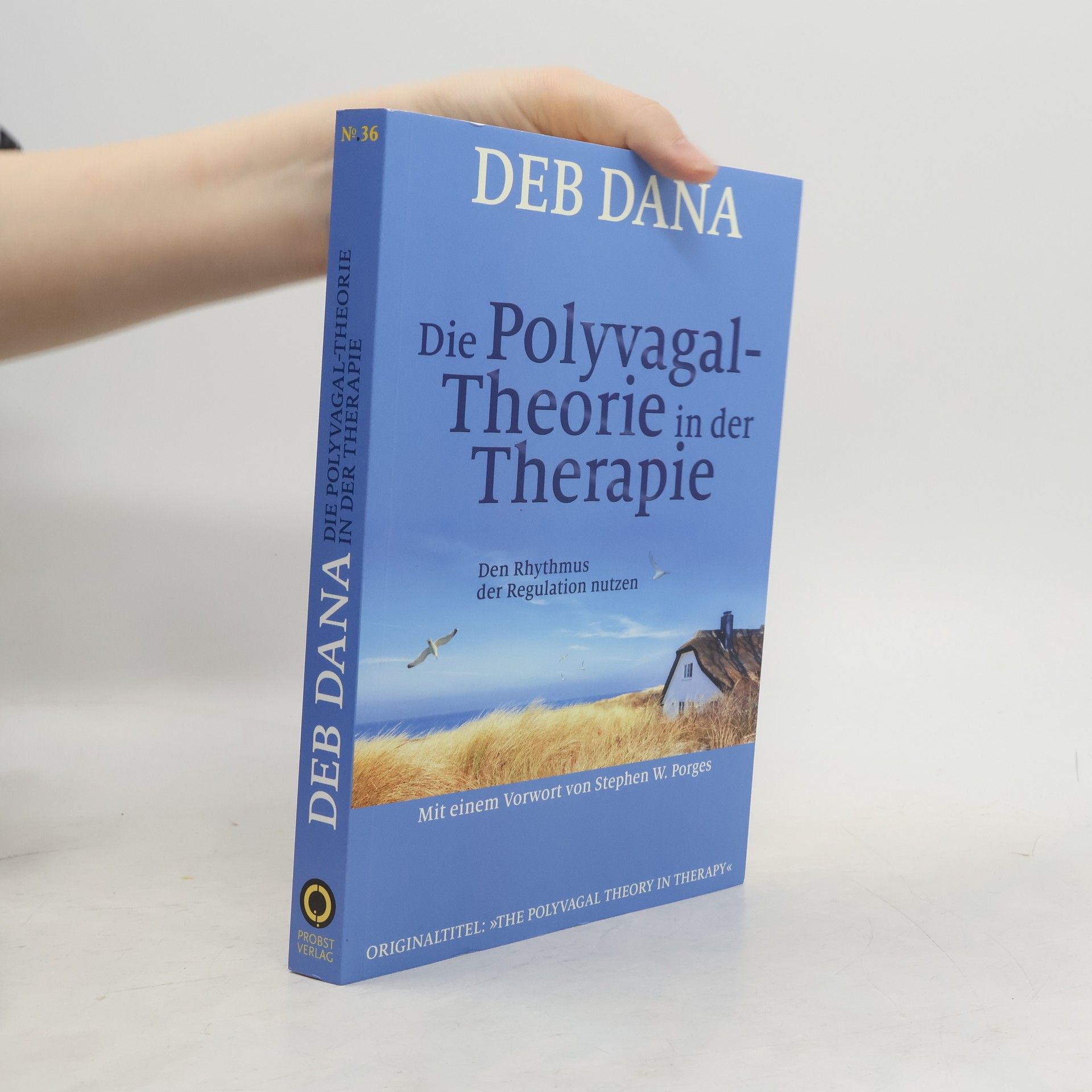 Deb Dana Die Polyvagal-Theorie in der Therapie
