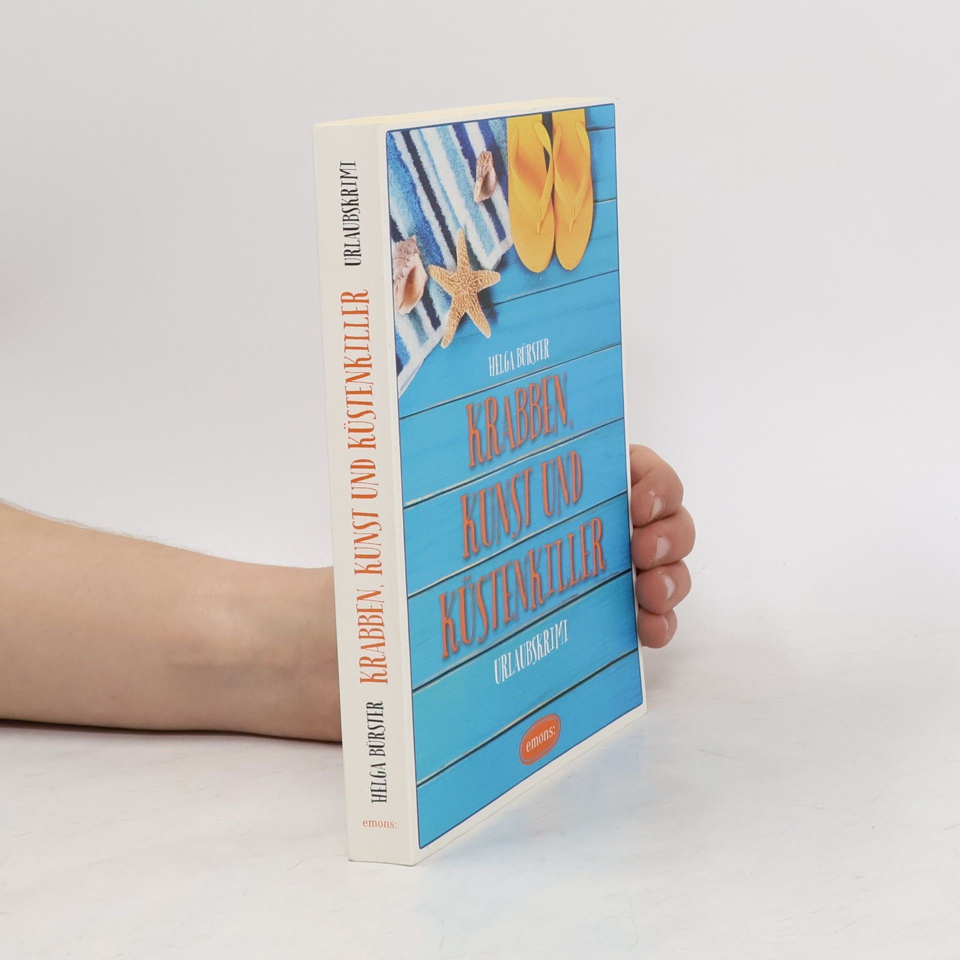Helga Bürster Krabben, Kunst und Küstenkiller