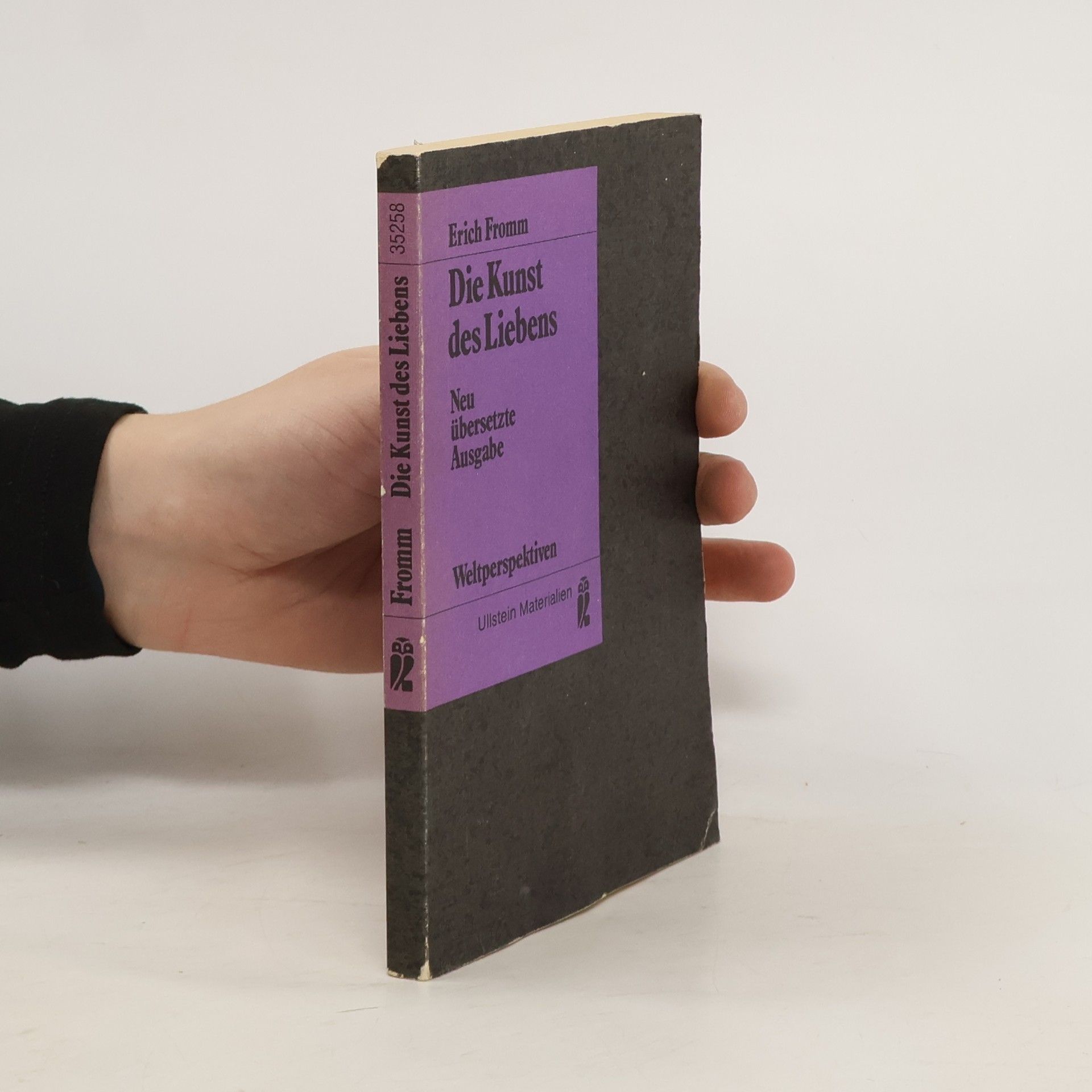 Erich Fromm Die Kunst des Liebens