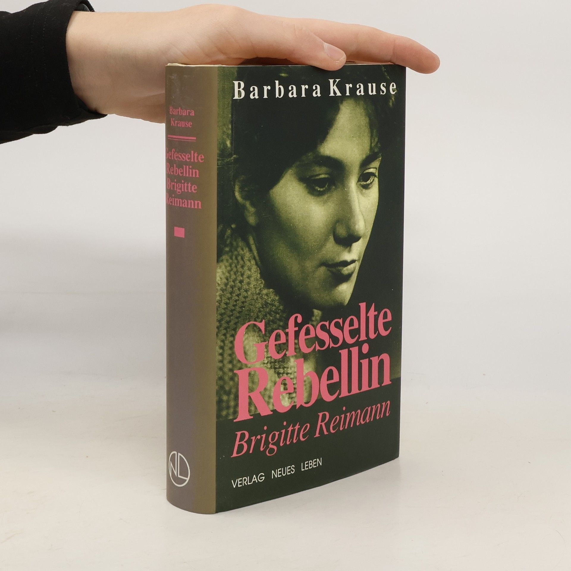 Gefesselte Rebellin Brigitte Reimann