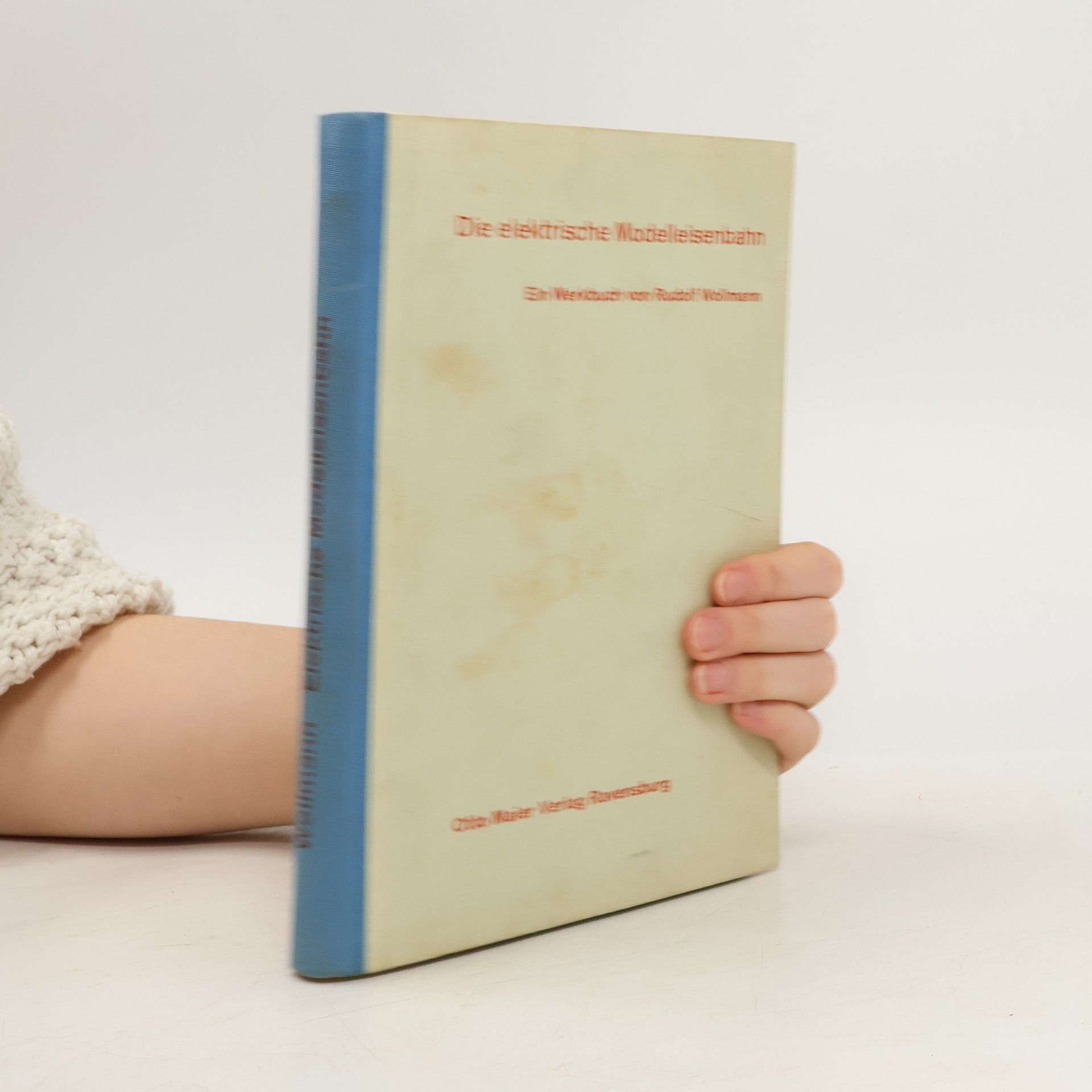 Kolektiv autorů Die elektrische Modelleisenbahn