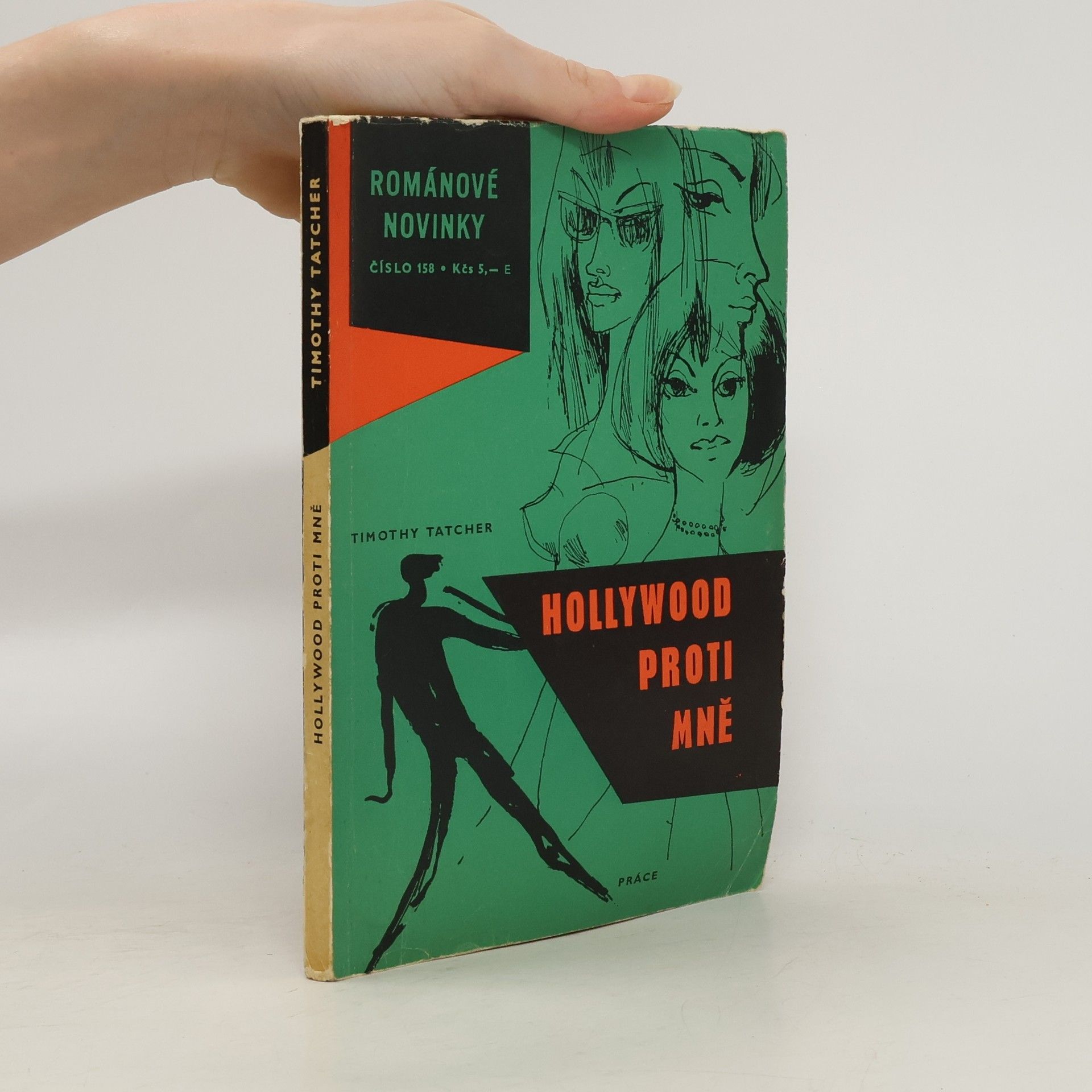 Timothy Tatcher Hollywood proti mně