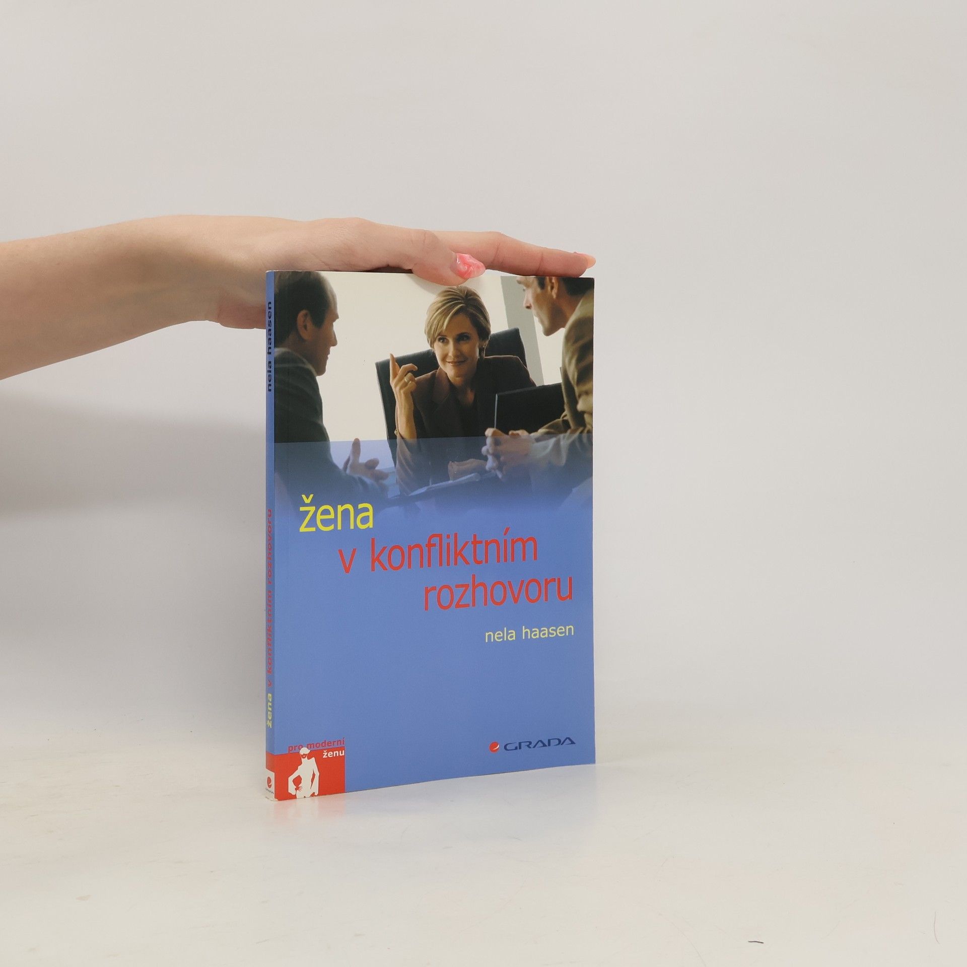 Nele Haasen Žena v konfliktním rozhovoru