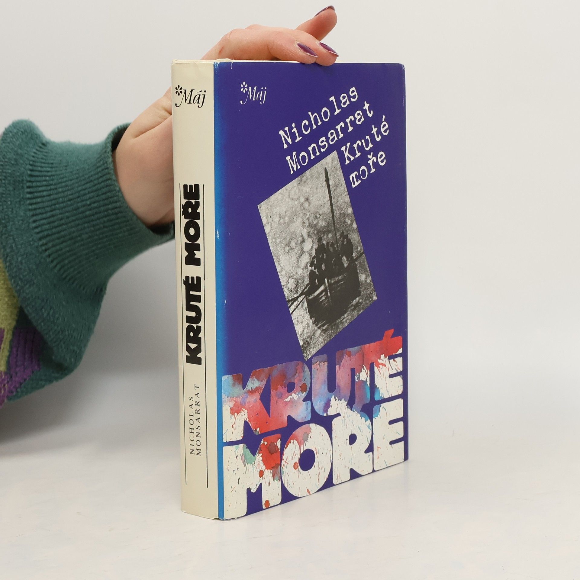 Nicholas Monsarrat Kruté moře