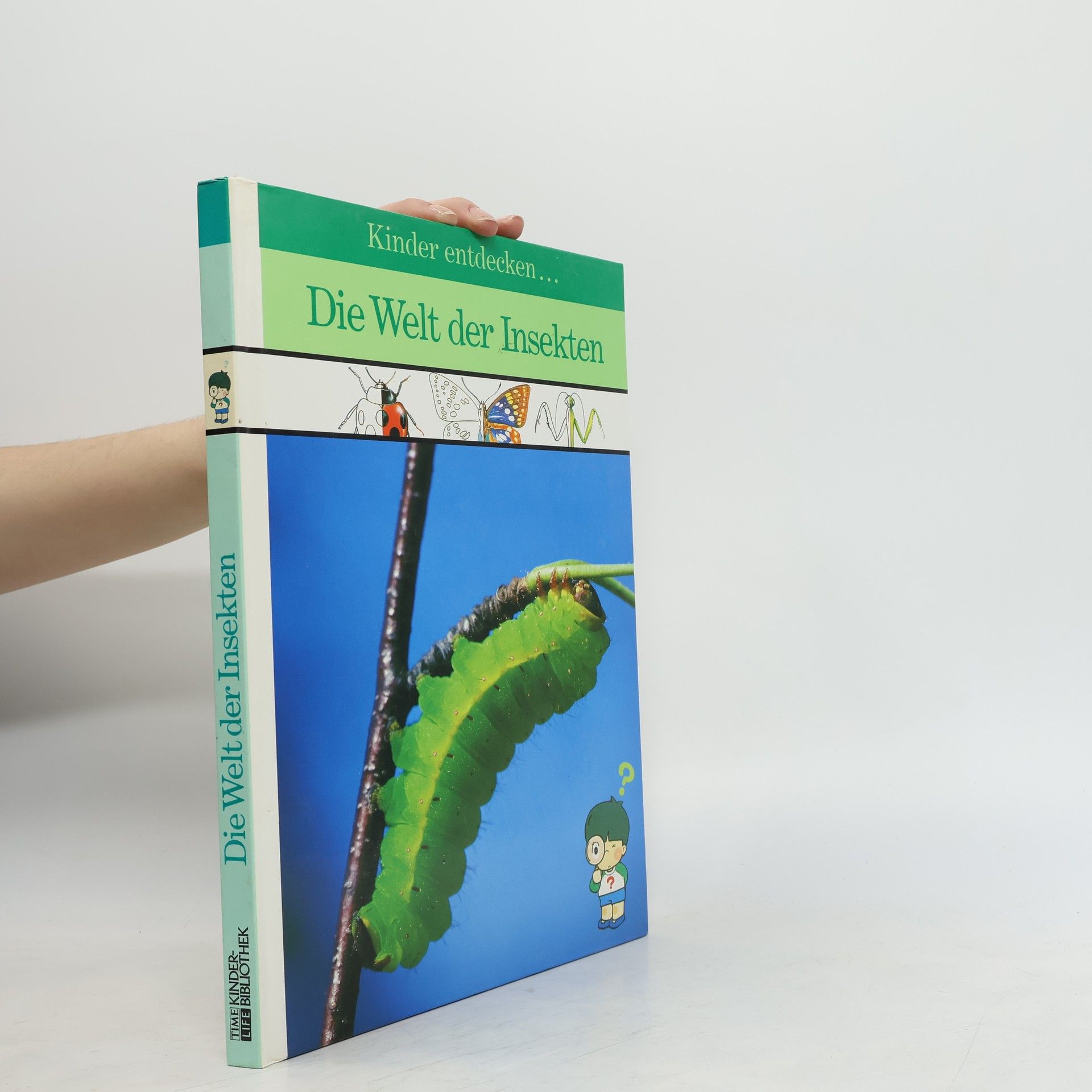 Marianne Tölle Kinder entdecken ... die Welt der Insekten