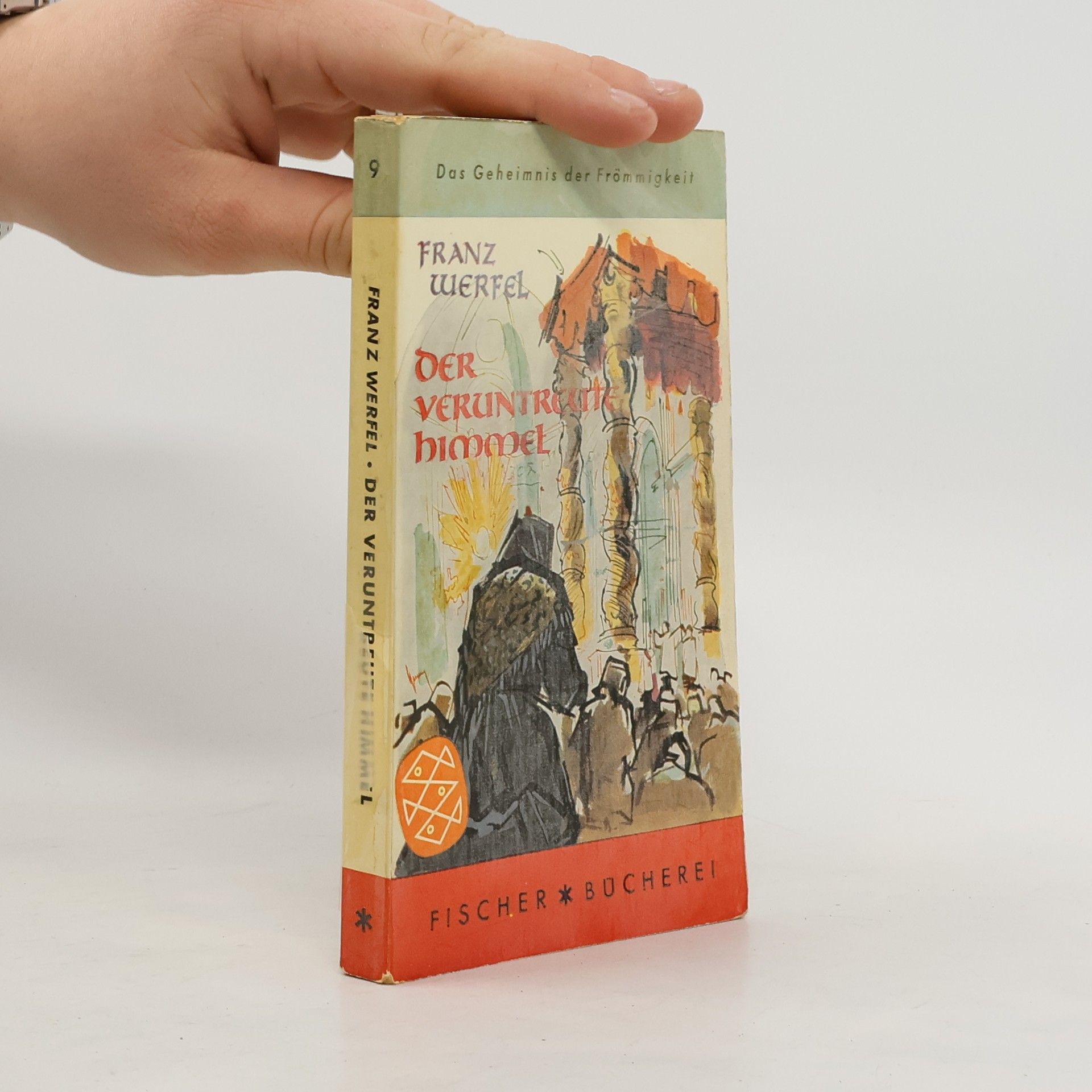 Franz Werfel Der Veruntreute Himmel