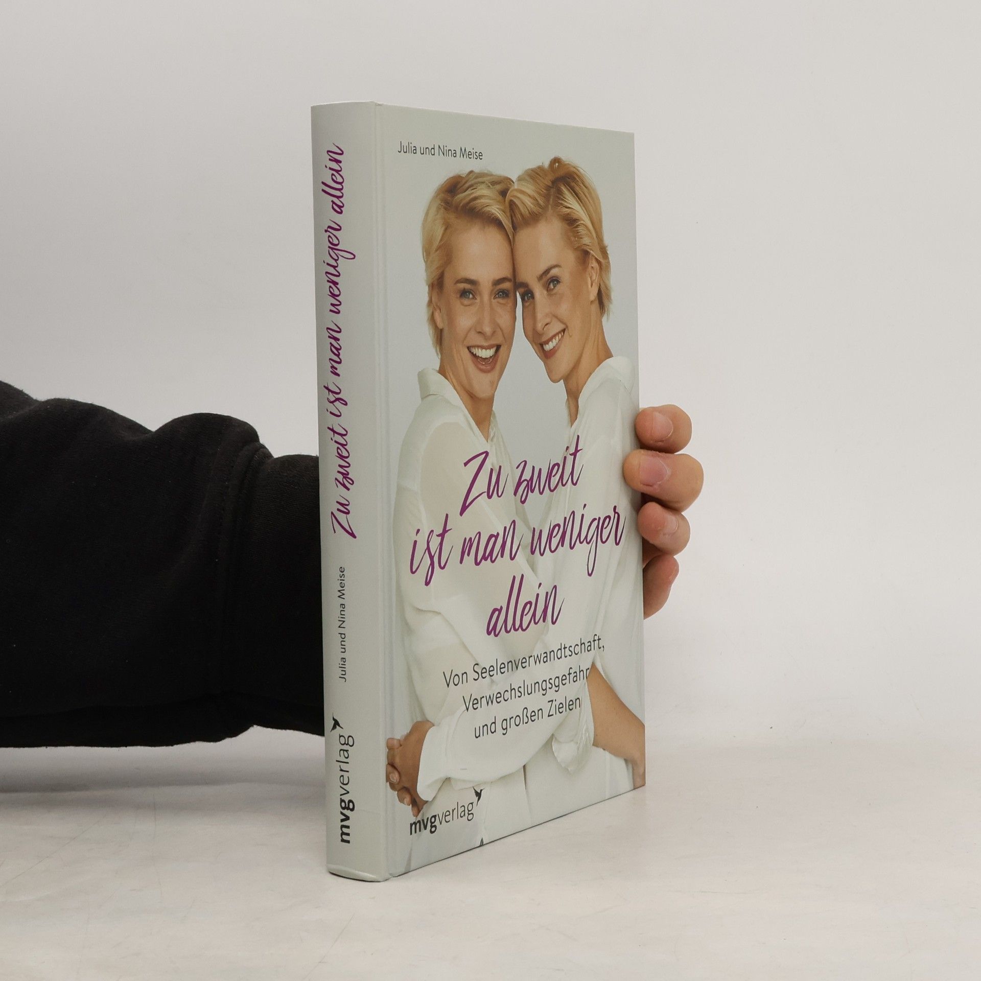 Julia Meise Zu zweit ist man weniger allein