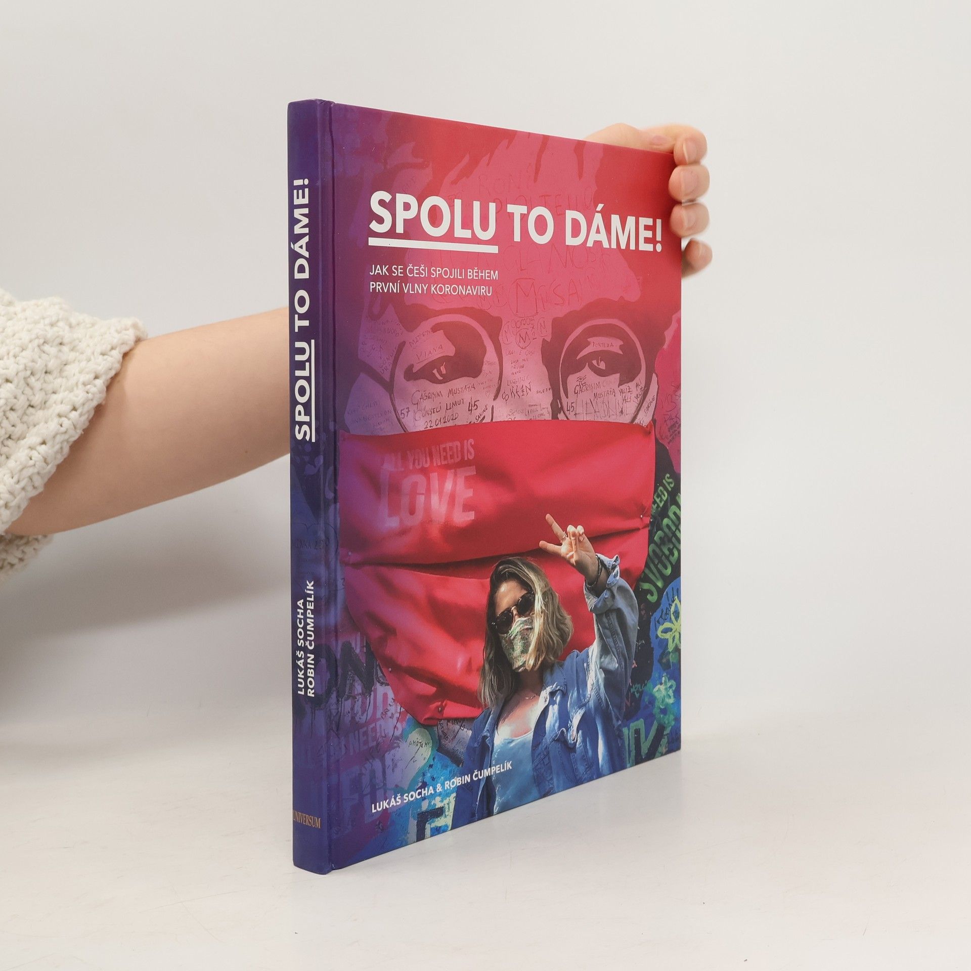 Lukáš Socha Spolu to dáme! : jak se Češi spojili během první vlny koronaviru