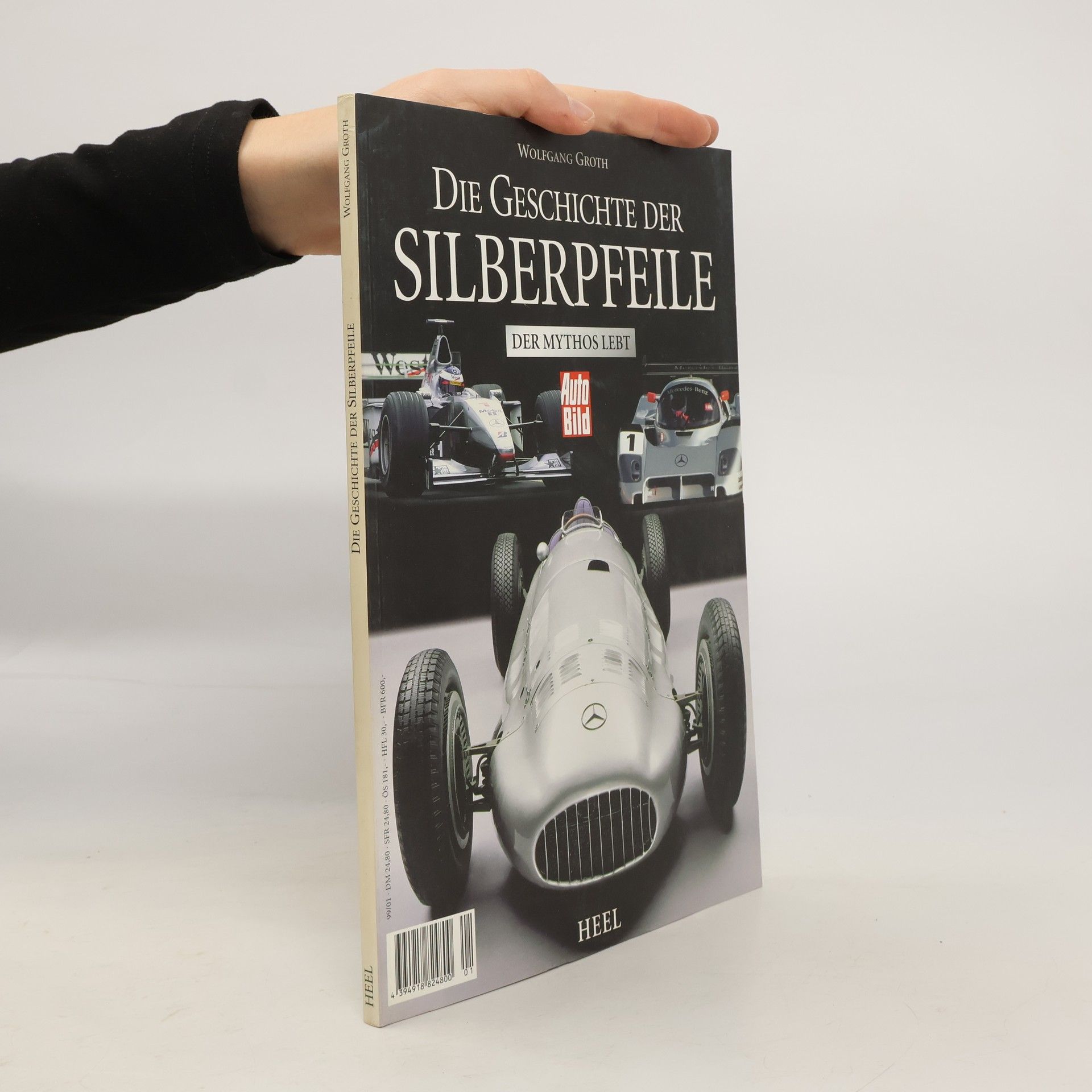 Wolfgang Groth Die Geschichte der Silberpfeile