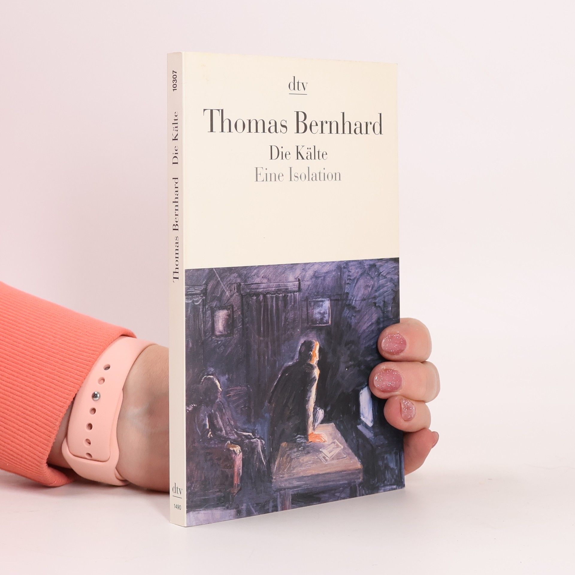 Thomas Bernhard Die Kälte : eine Isolation