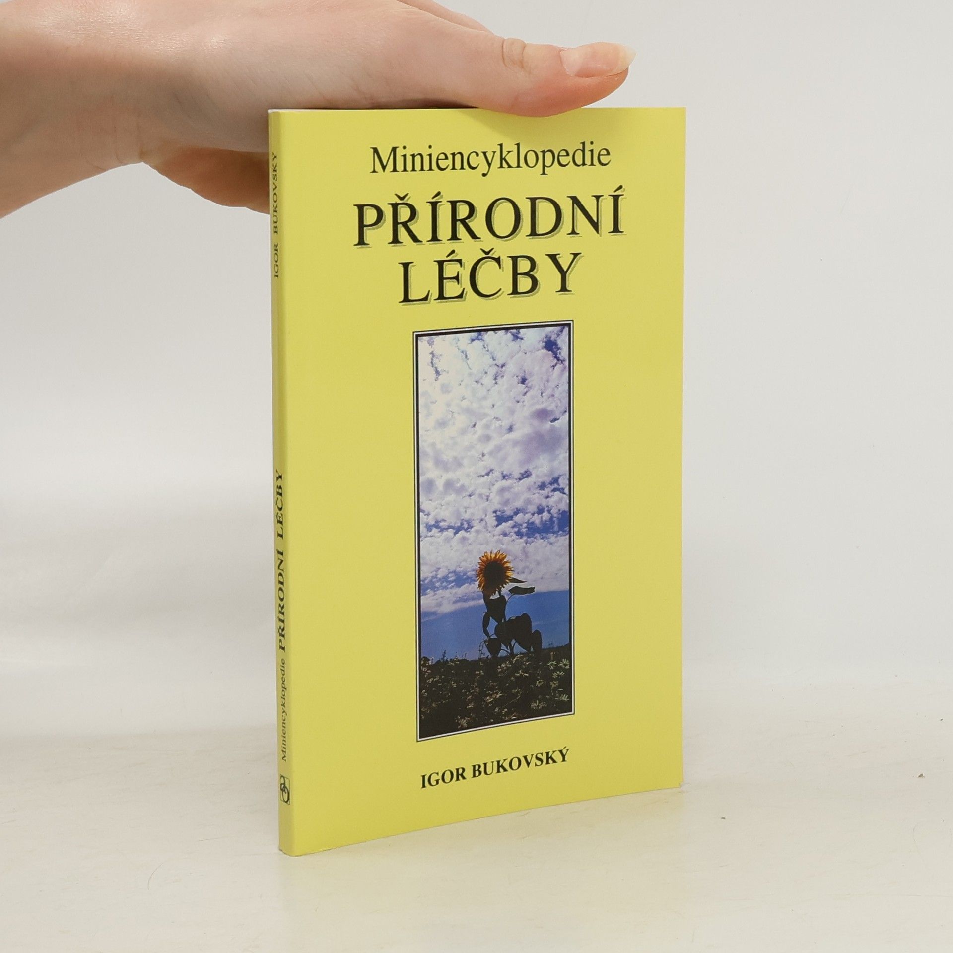 Igor Bukovský Miniencyklopedie přírodní léčby