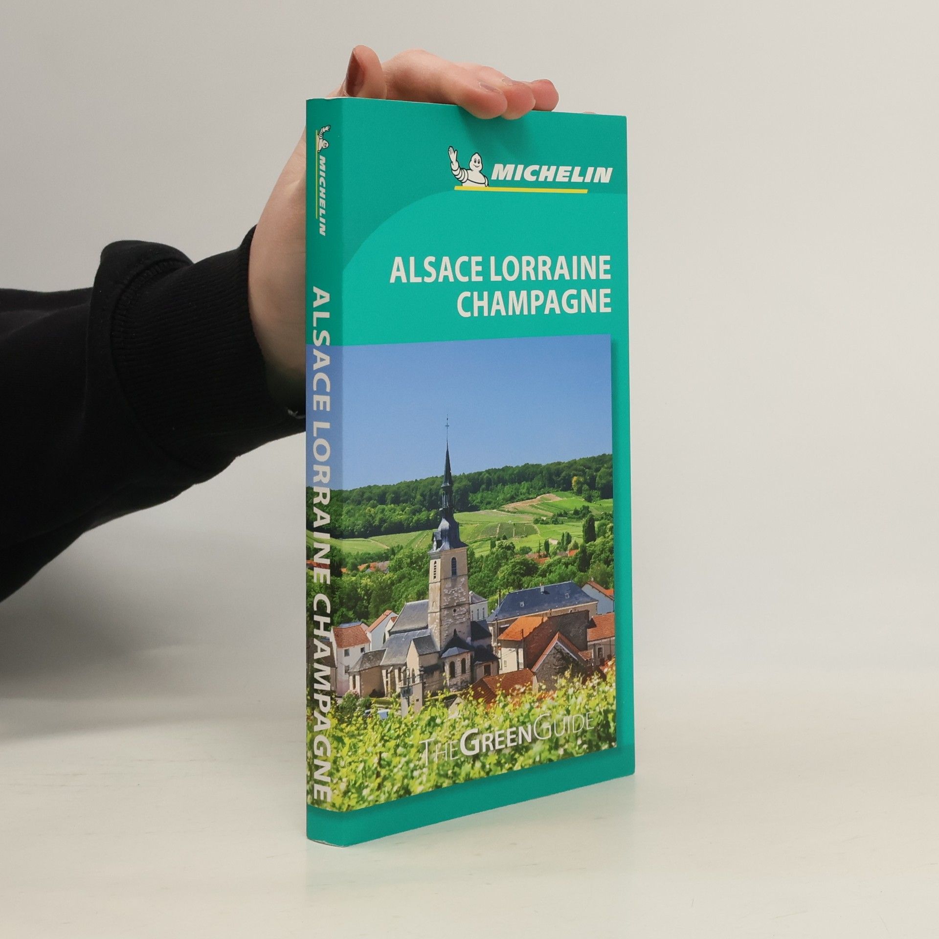 AA.VV. Michelin Green Guide Alsace Lorraine Champagne
