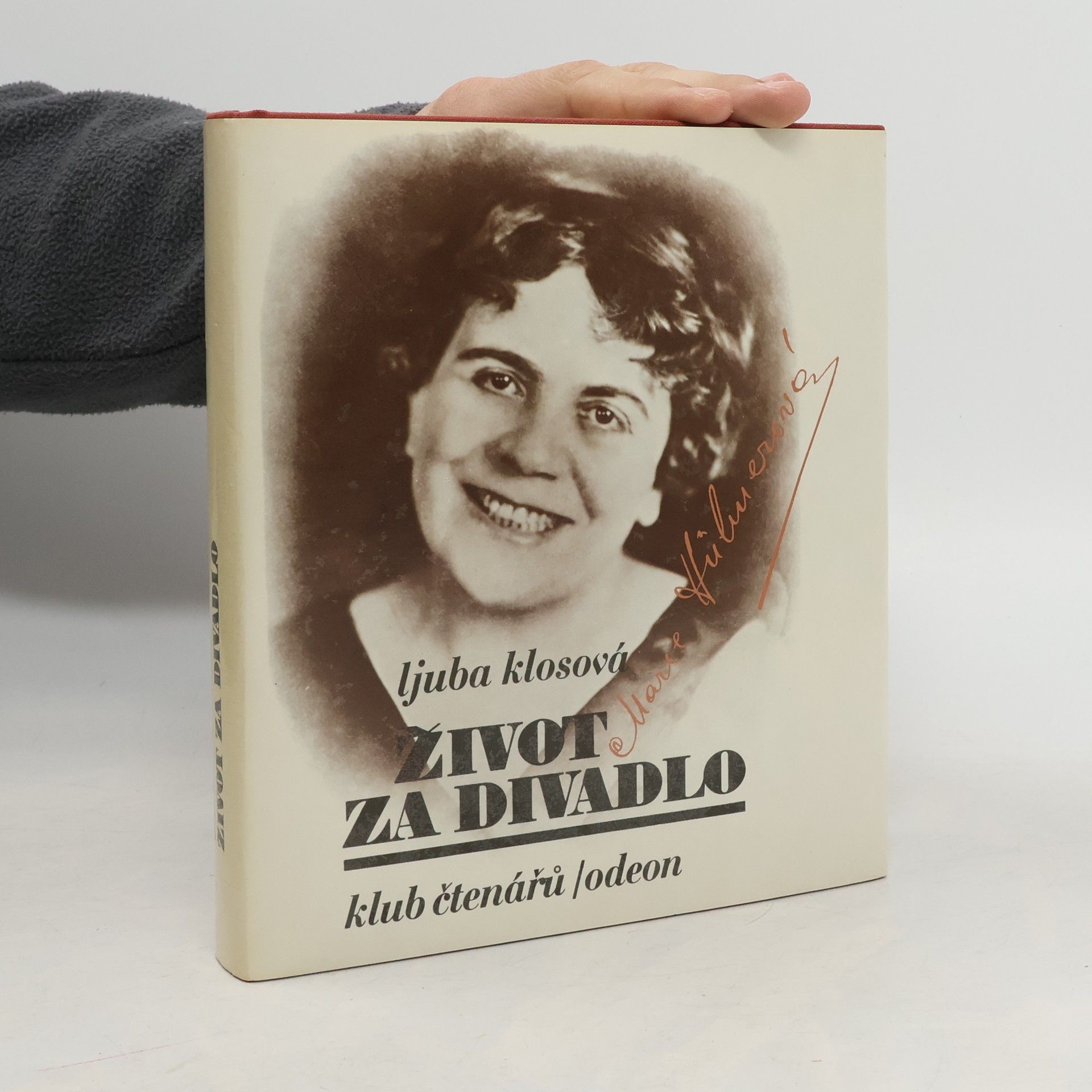 Ljuba Klosová Život za divadlo