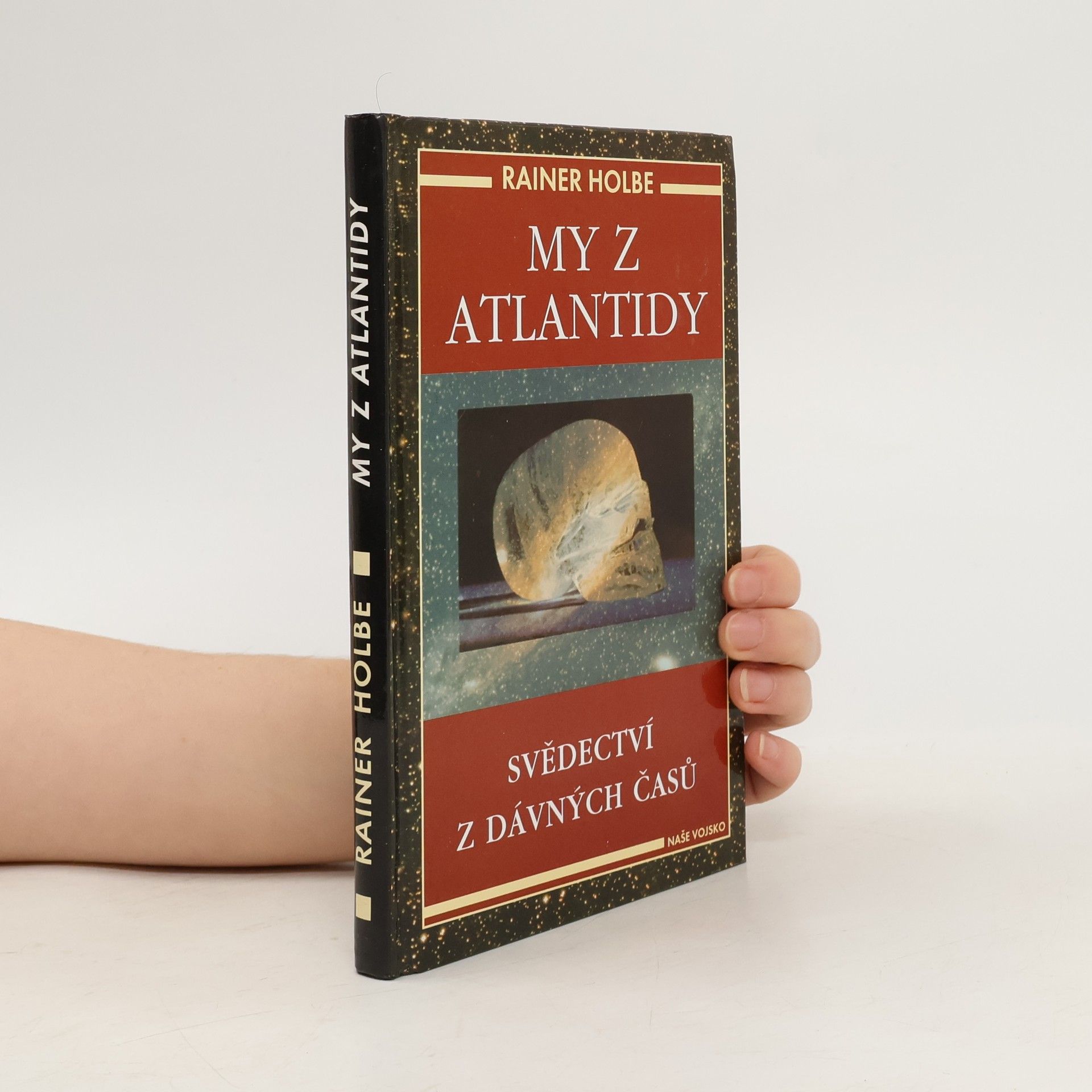 My z Atlantidy : svědectví z dávných časů