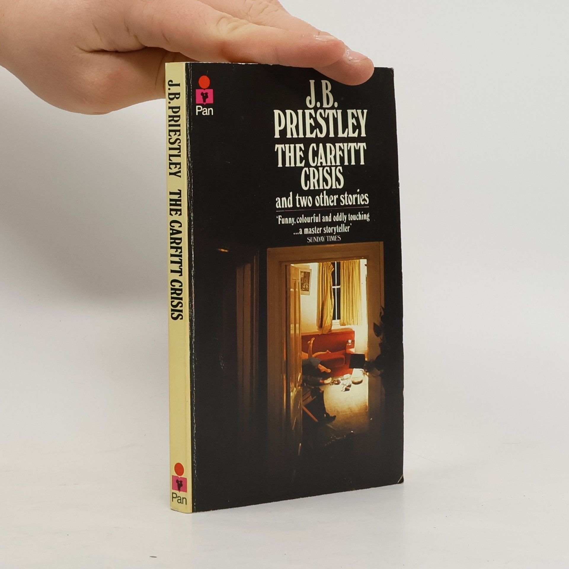 J. B. Priestley The Carfitt Crisis and Two Other Stories