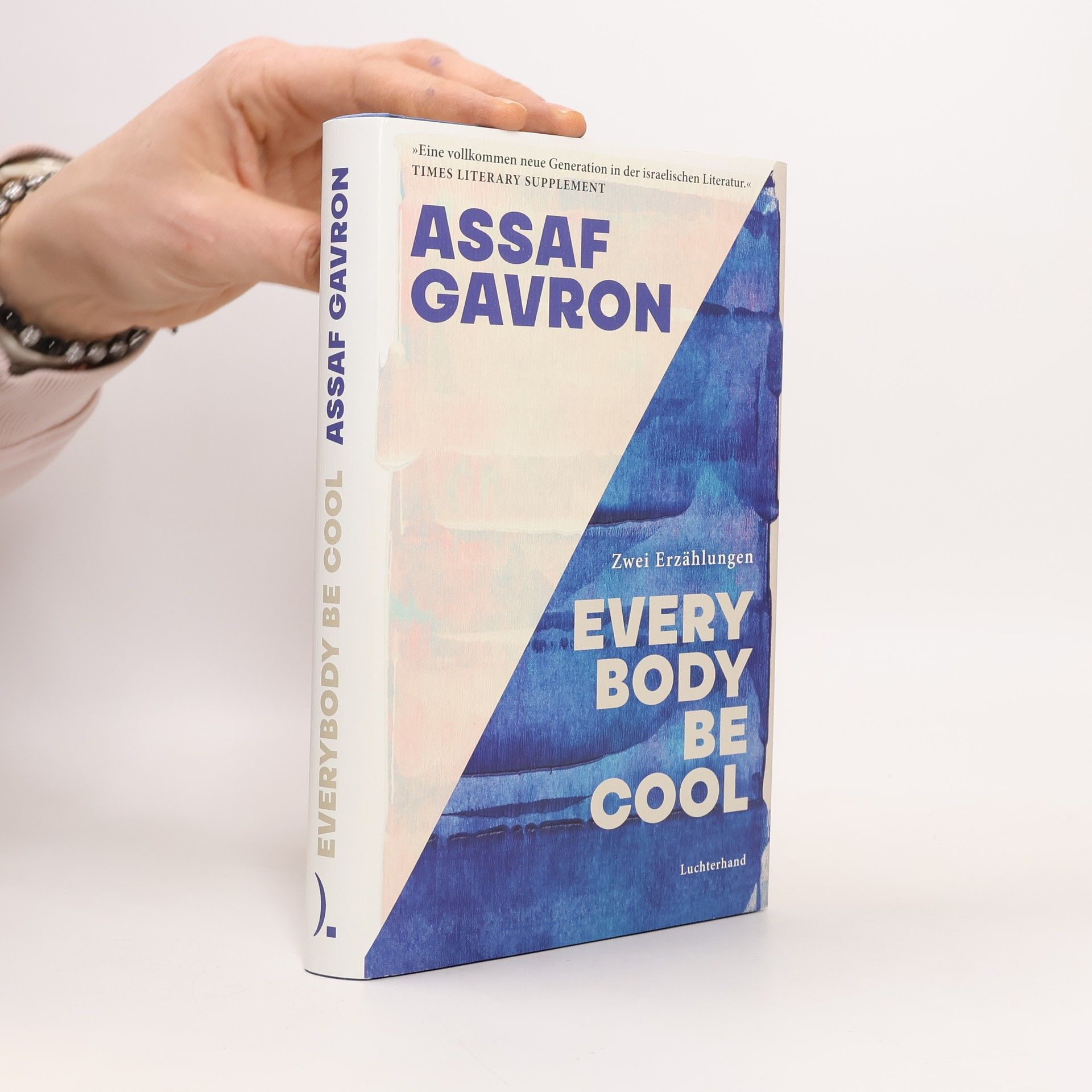 Assaf Gavron Everybody Be Cool