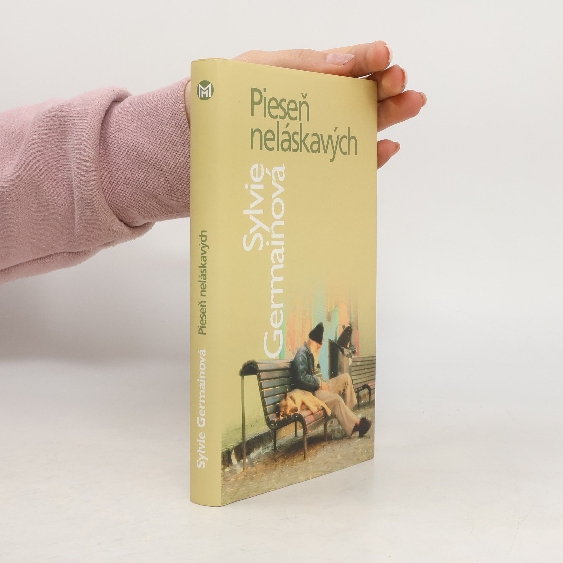 Sylvie Germain Pieseň neláskavých