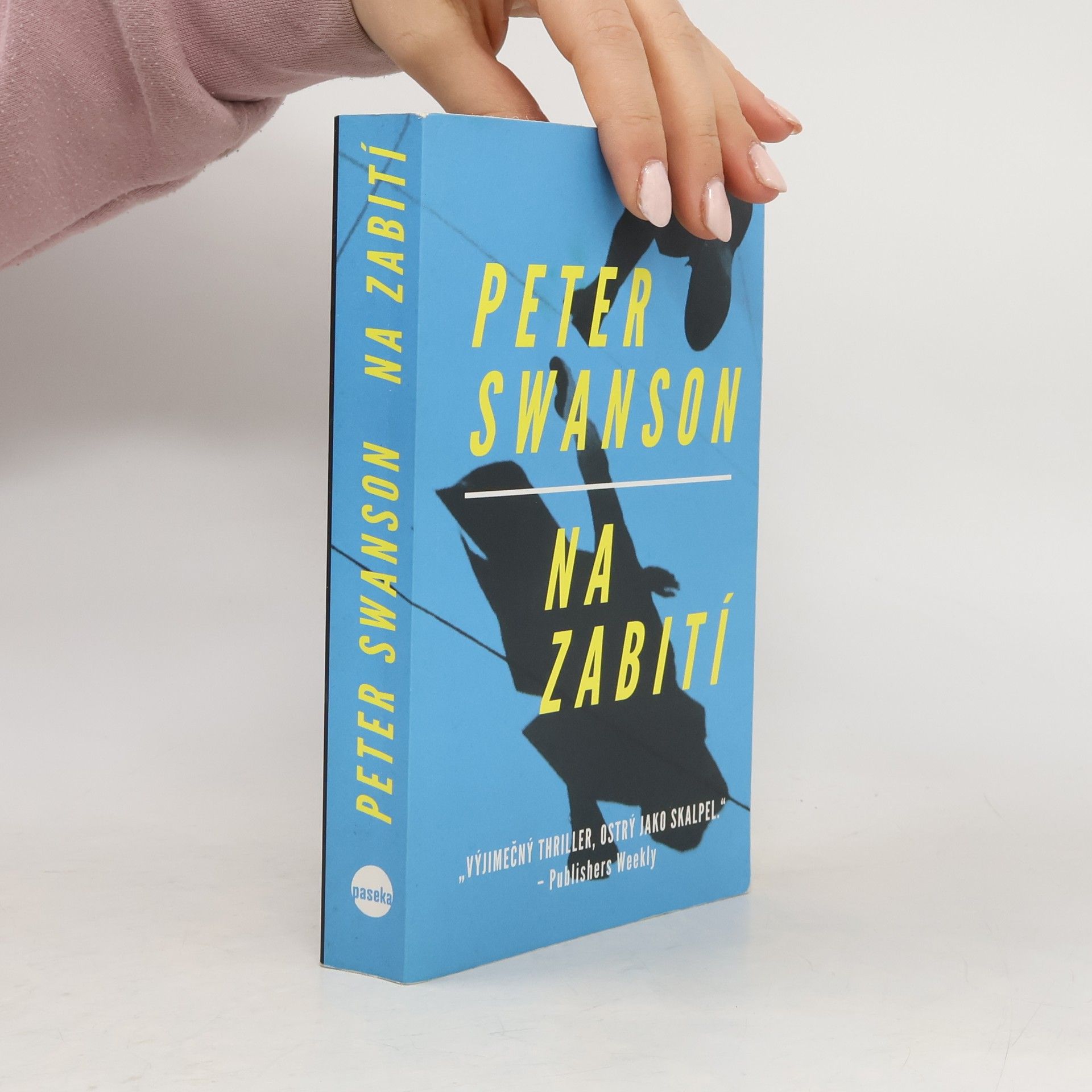 Peter Swanson Na zabití