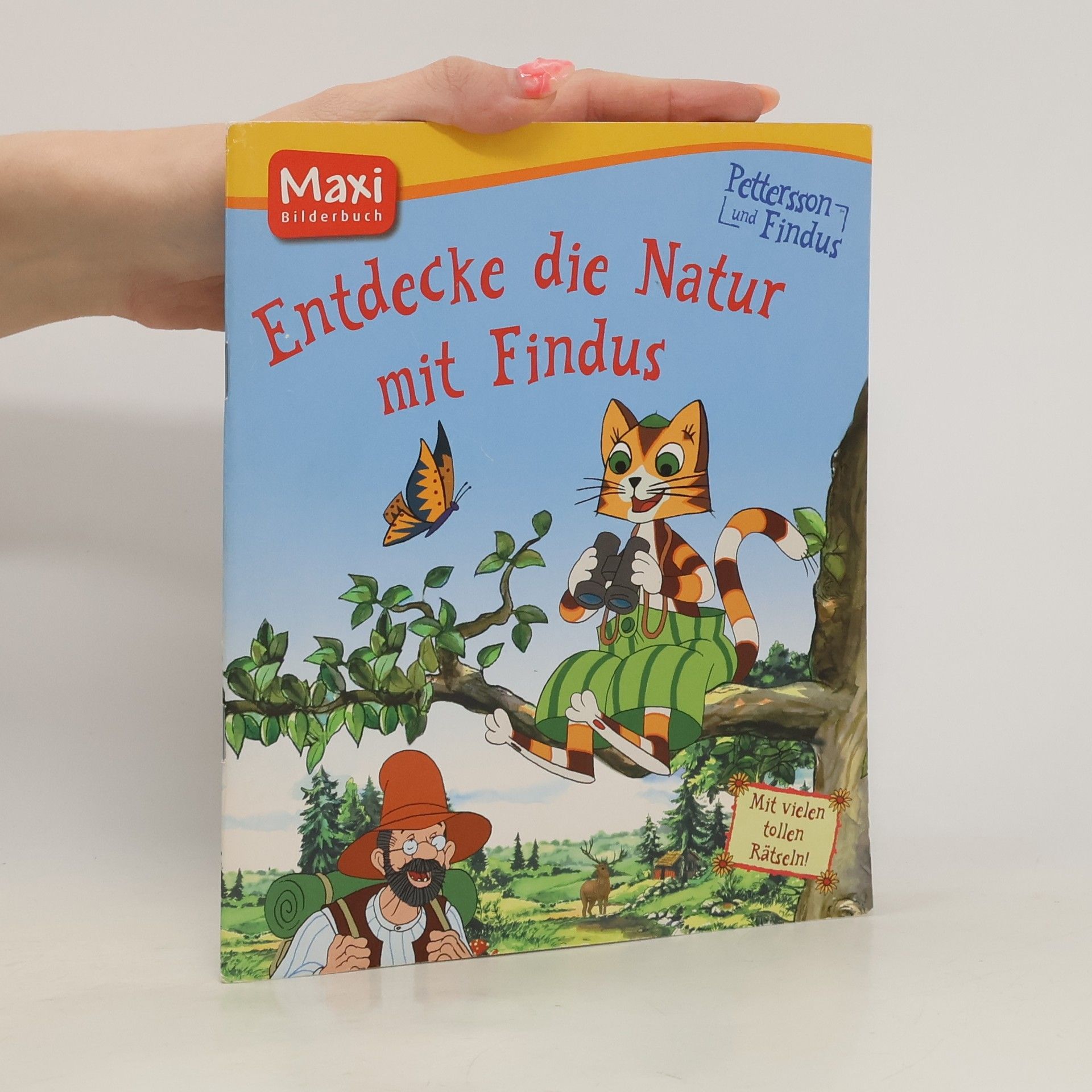 Lena Steinfeld Pettersson und Findus: Entdecke die Natur mit Findus