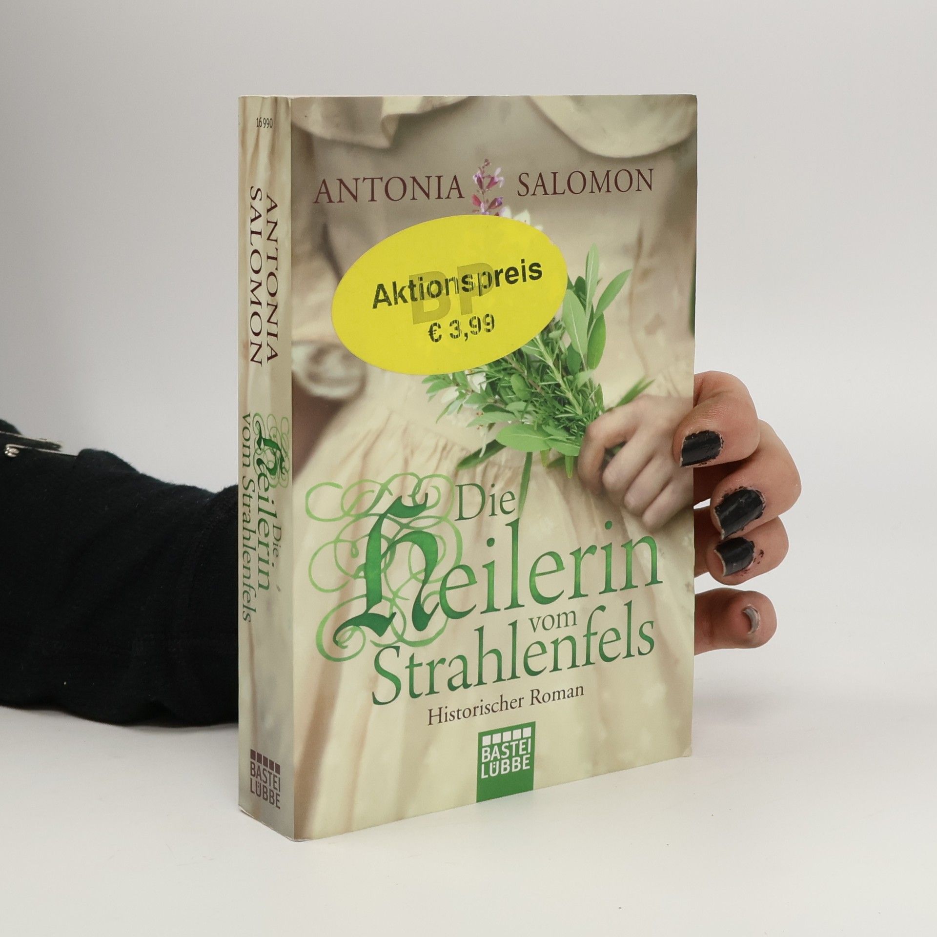 Antonia Salomon Die Heilerin vom Strahlenfels