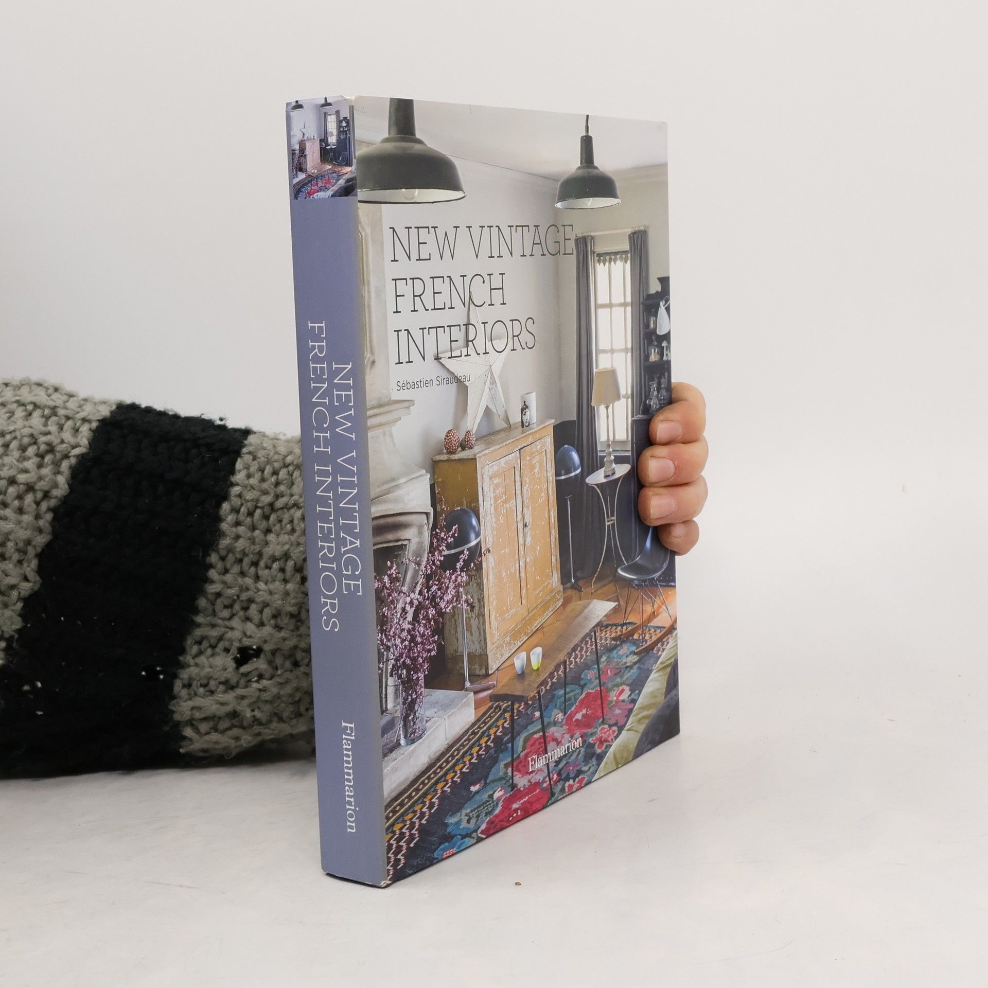 Sébastien Siraudeau New Vintage French Interiors