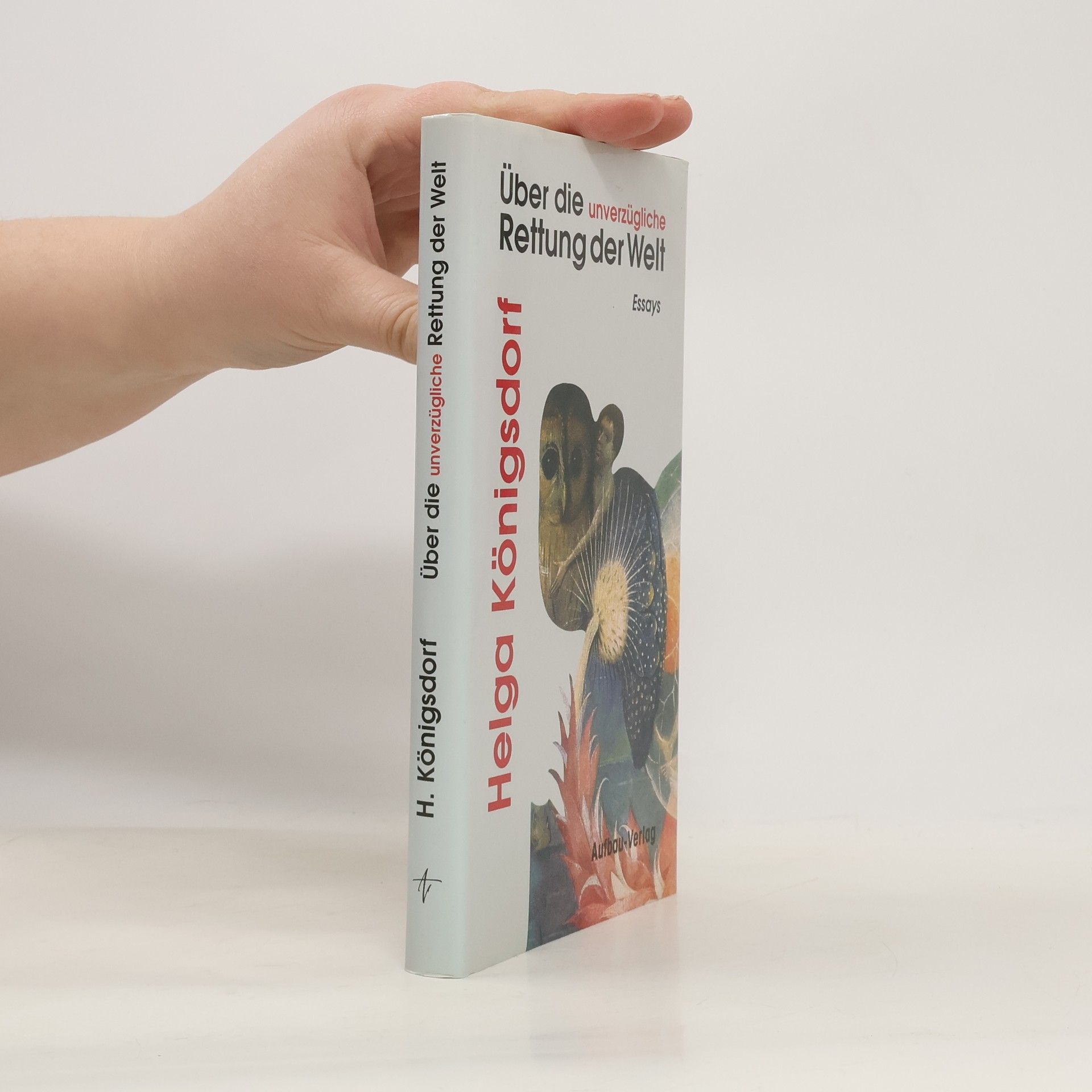 Über die unverzügliche Rettung der Welt