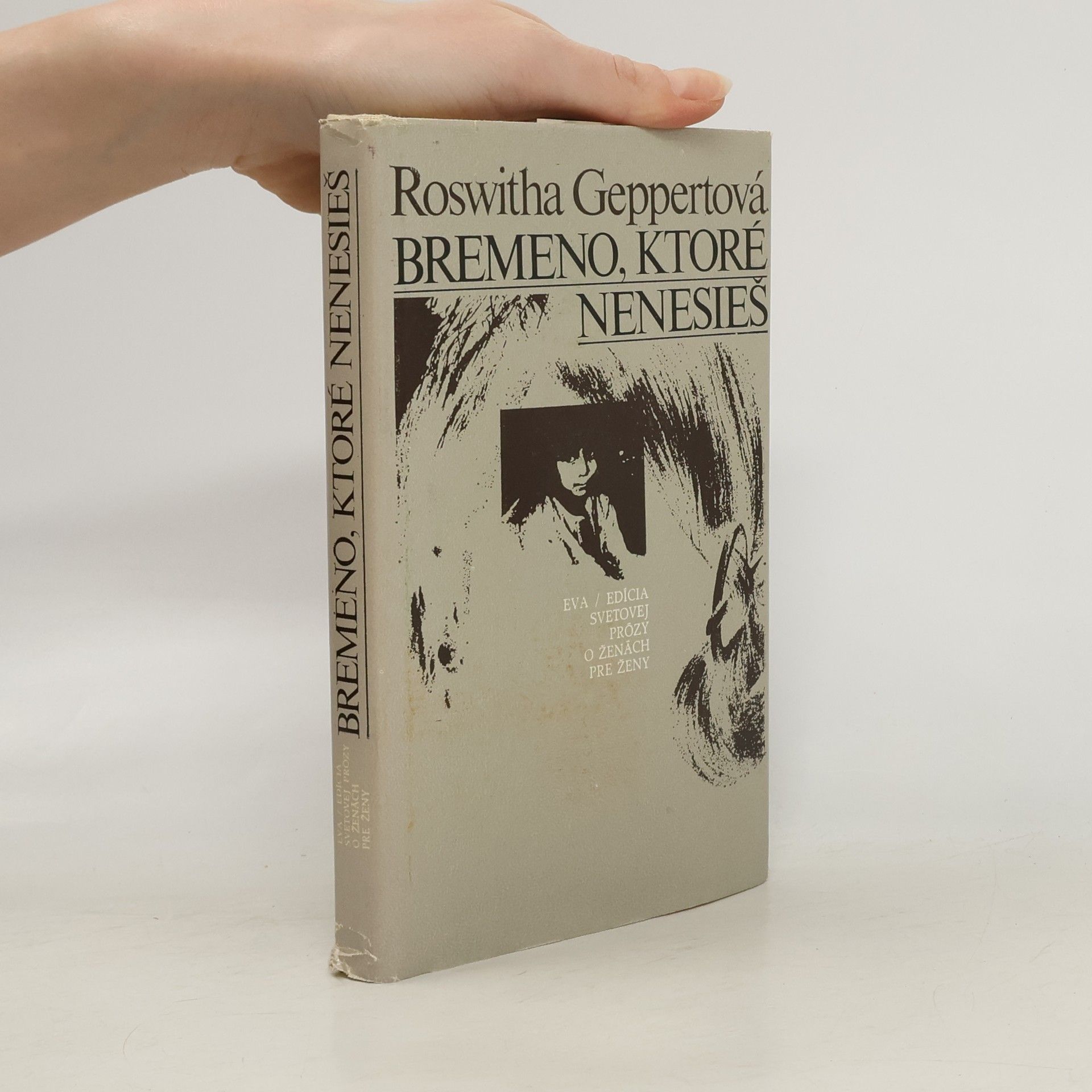 Bremeno, ktoré nenesieš