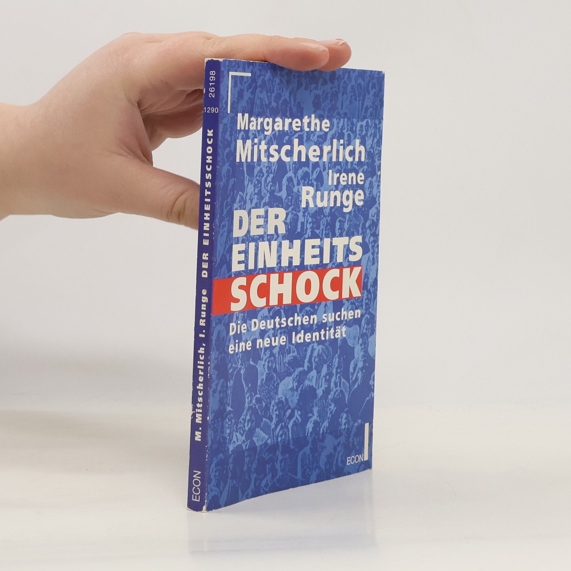 Margarethe Mitscherlich Der Einheitsschock
