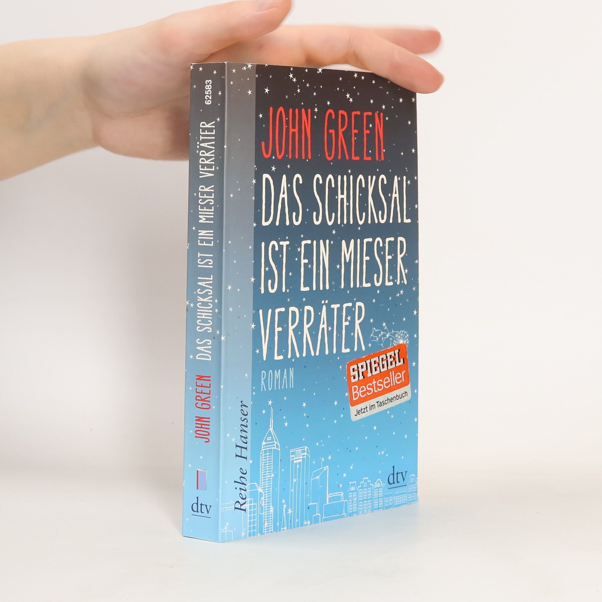 John Green Das Schicksal ist ein mieser Verräter