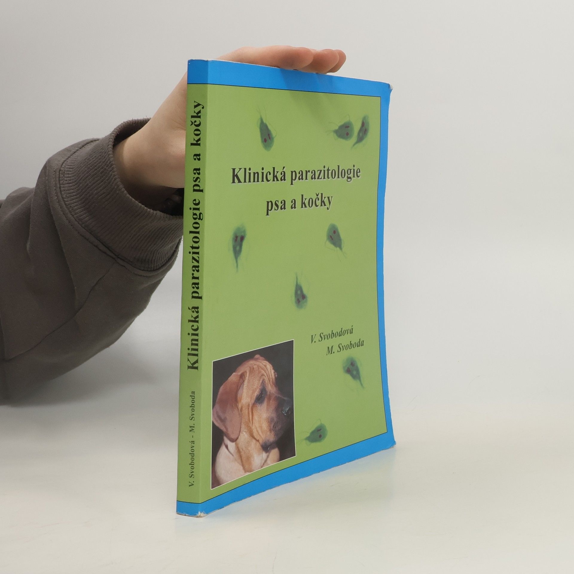 Vlasta Svobodová Klinická parazitologie psa a kočky