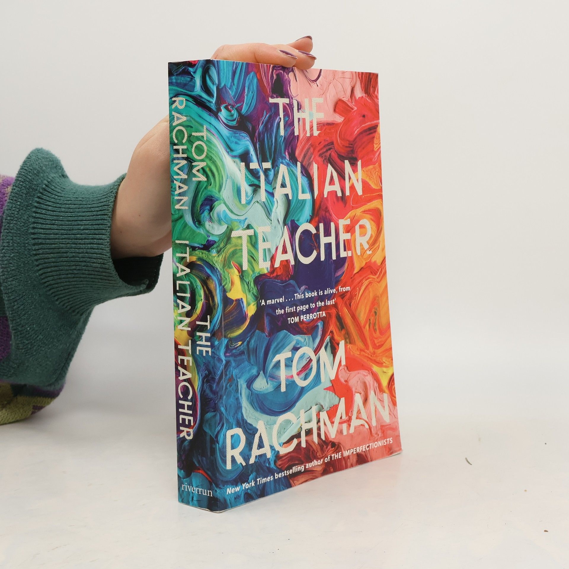 Tom Rachman The Italian Teacher