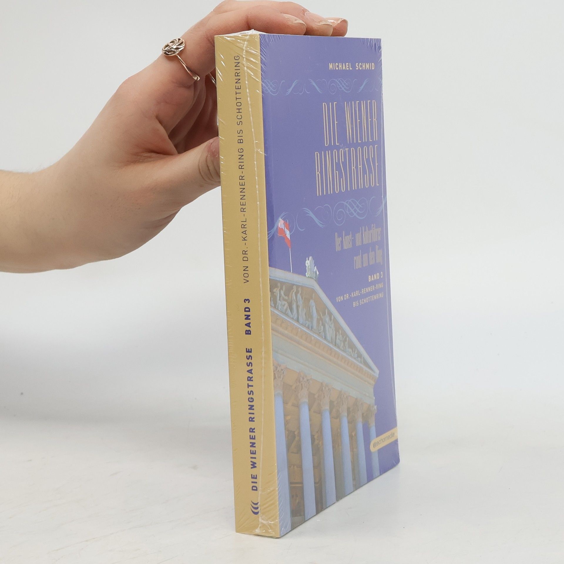 Michael Schmid Die Wiener Ringstrasse