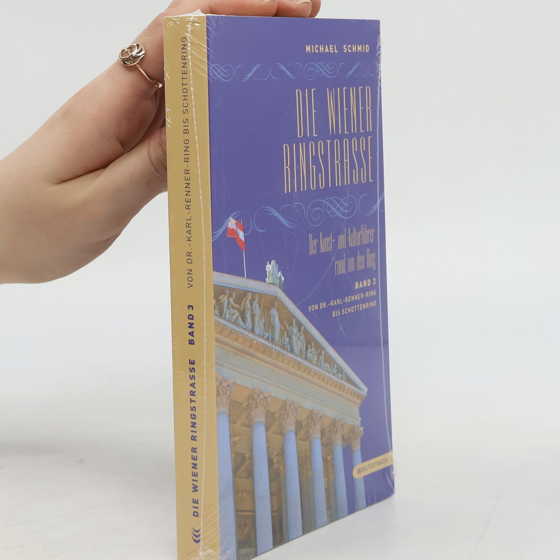 Michael Schmid Die Wiener Ringstrasse