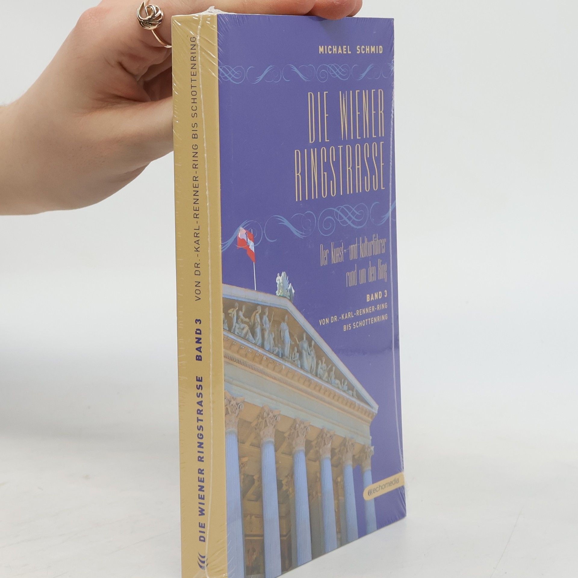 Michael Schmid Die Wiener Ringstrasse
