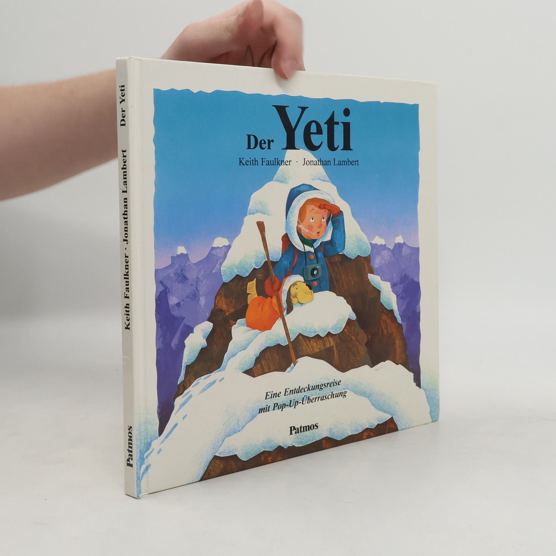 Der Yeti. Eine Entdeckungsreise mit Pop-Up-Überraschung