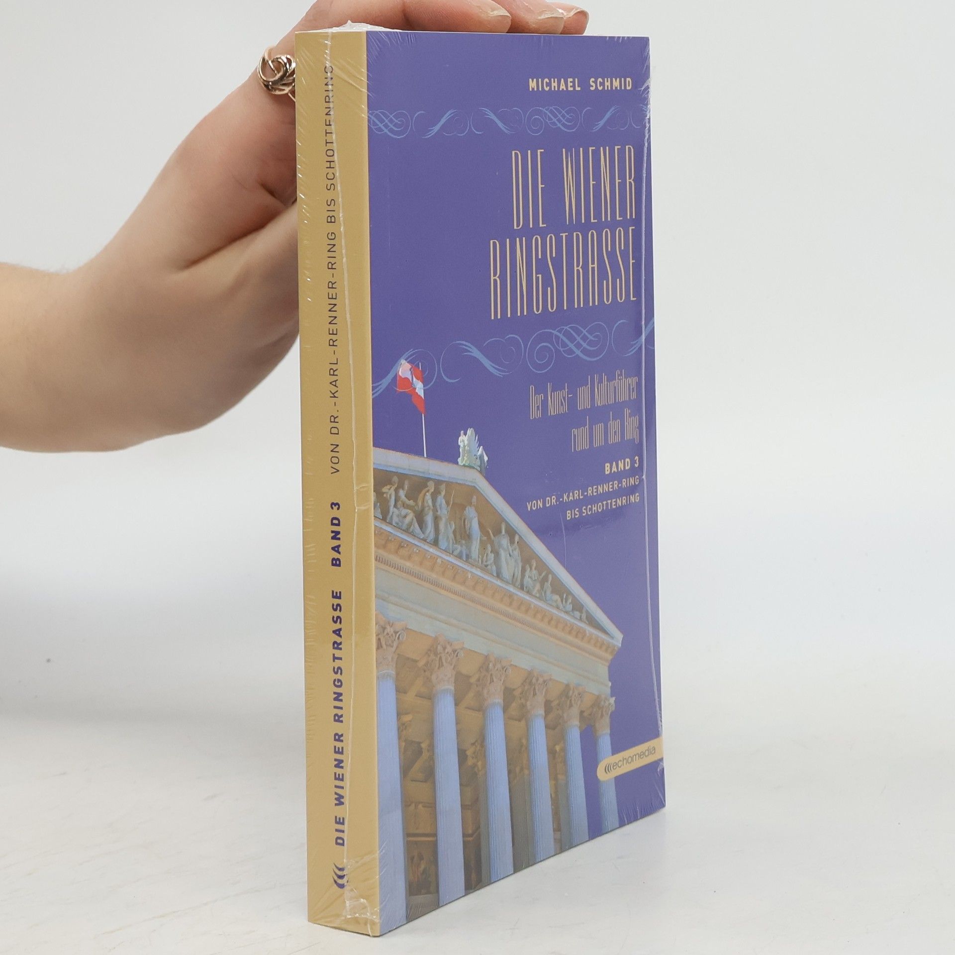 Michael Schmid Die Wiener Ringstrasse