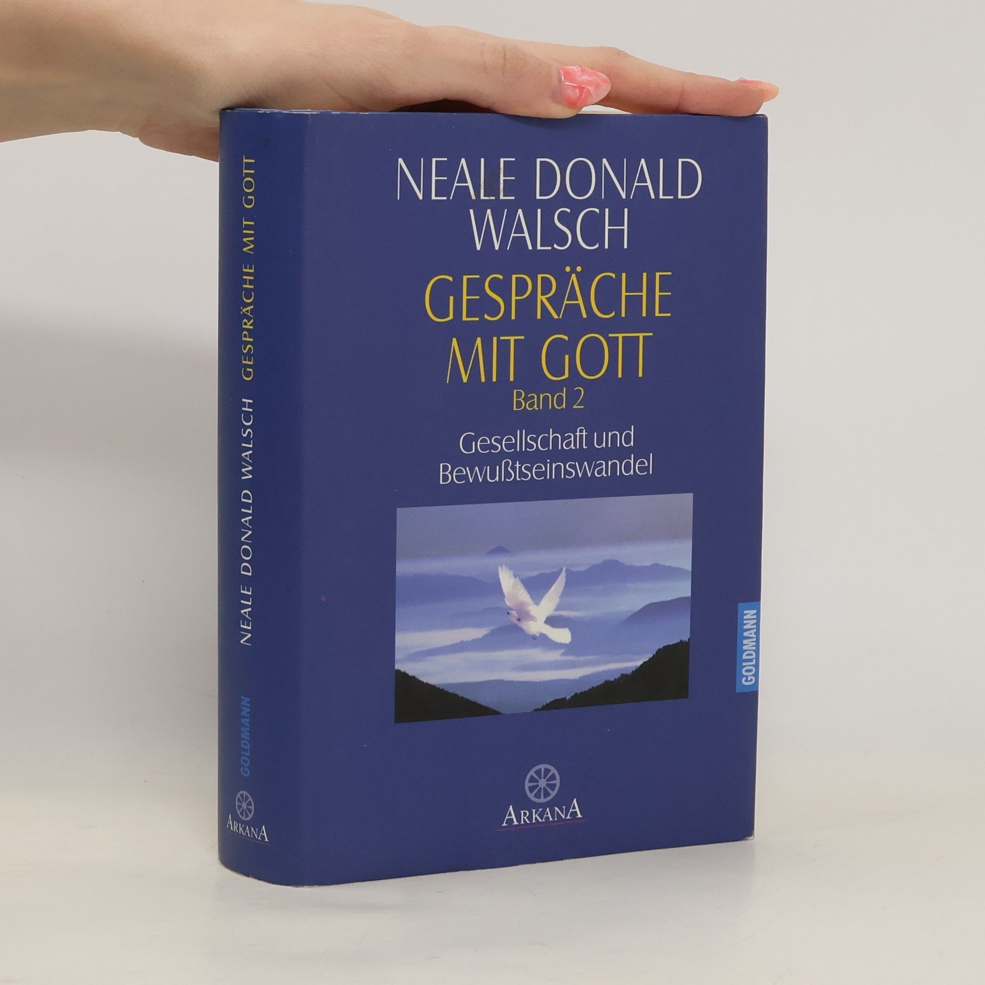 Neale Donald Walsch Gespräche mit Gott Band 2