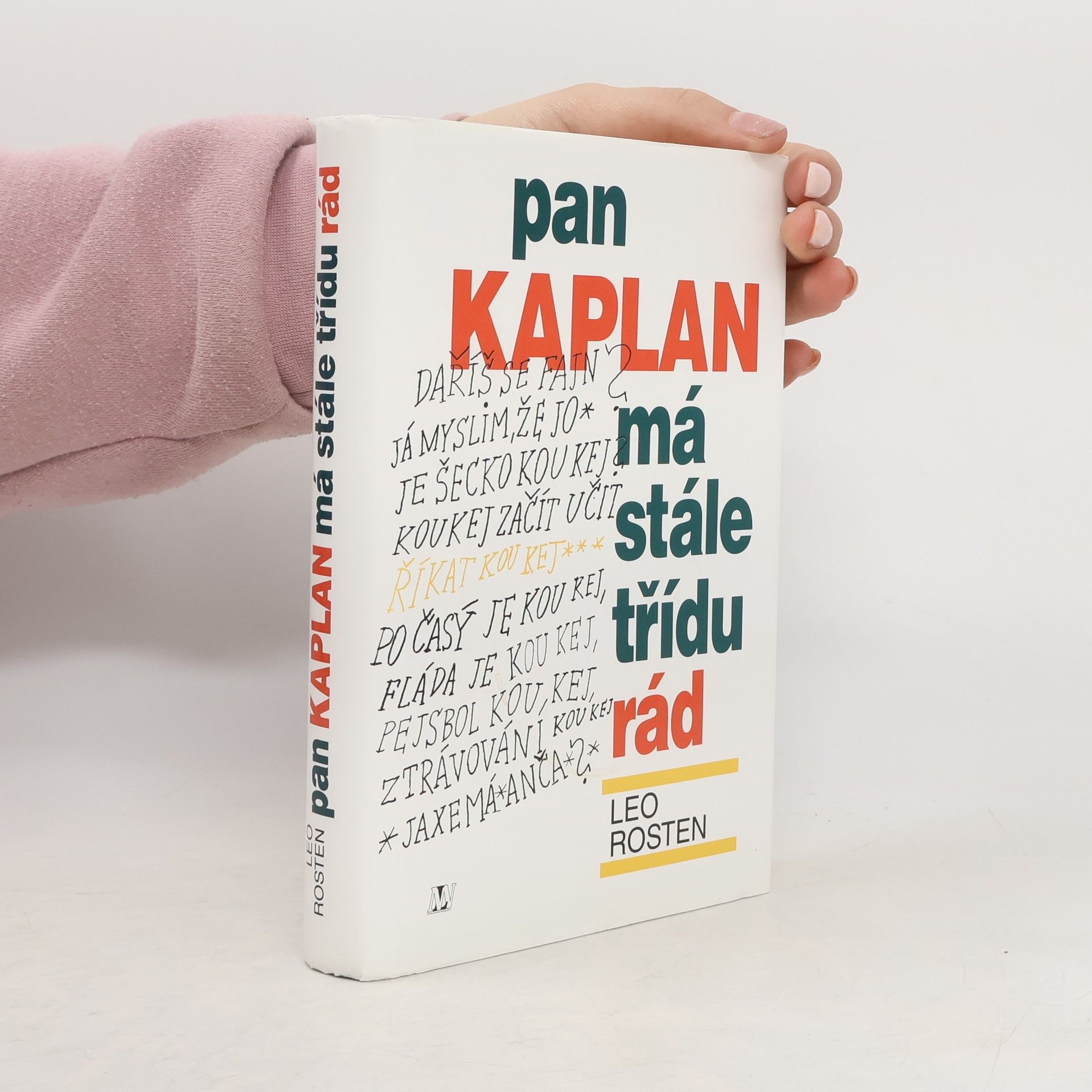 Antonín Přidal Pan Kaplan má stále třídu rád