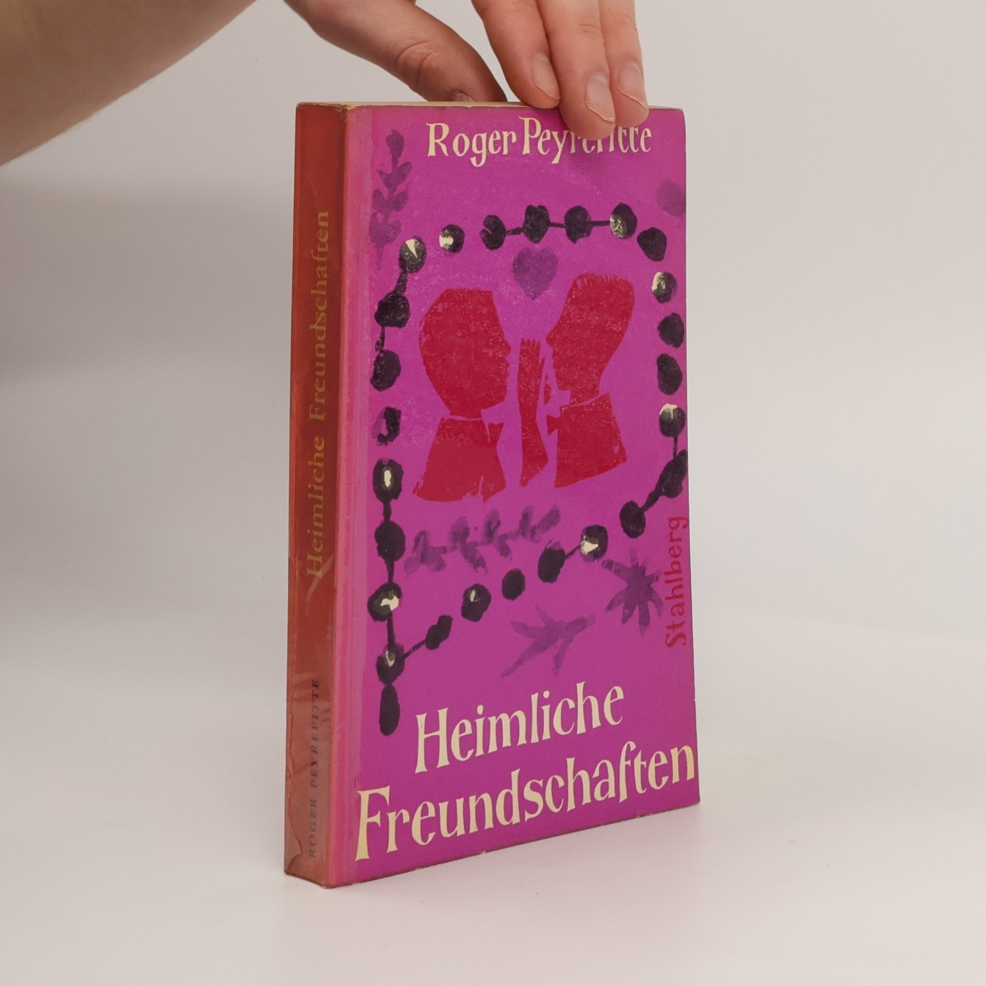 Peyrefitte Roger Heimliche Freundschaften