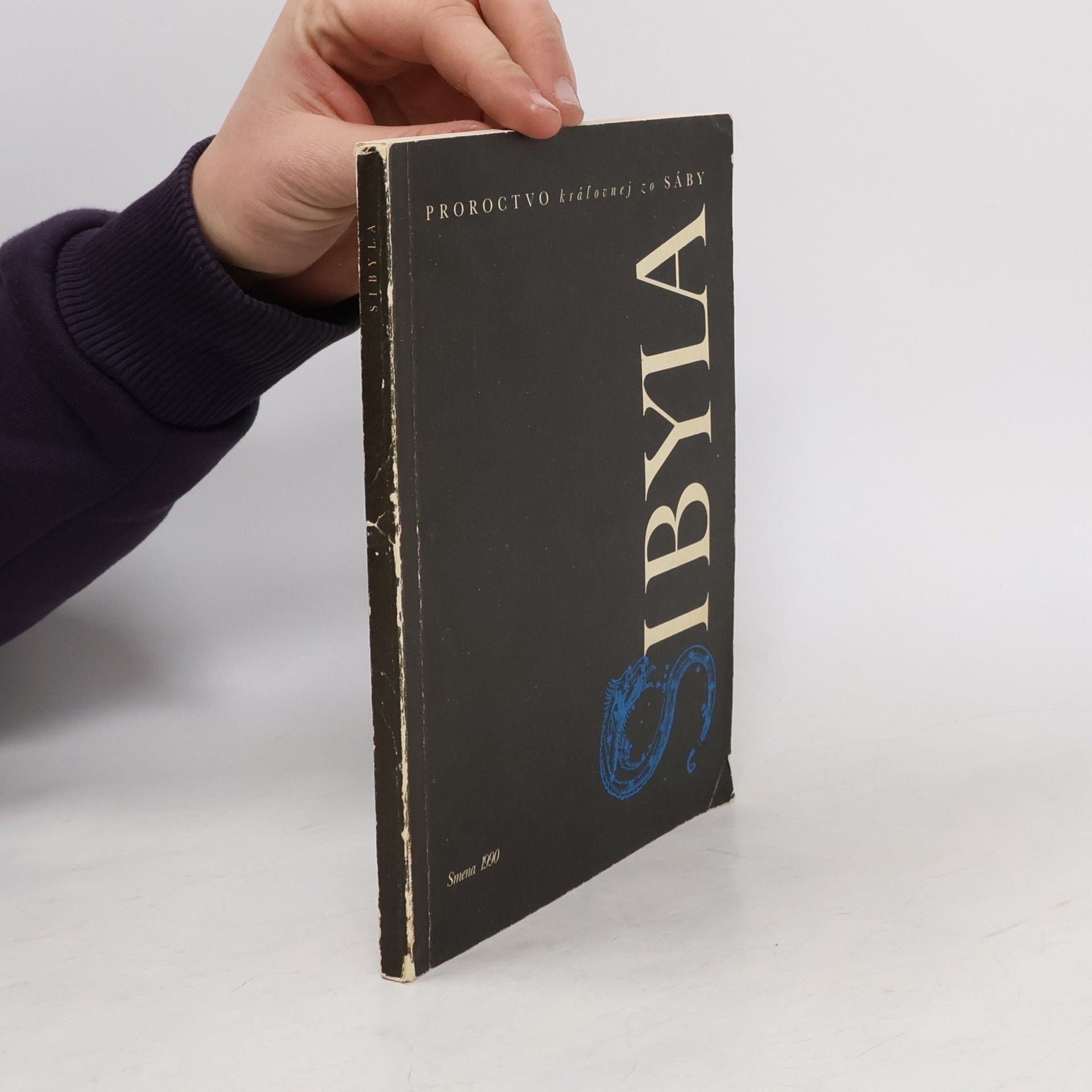 Pavol Blažo Sibyla. Proroctvo kráľovnej zo Sáby