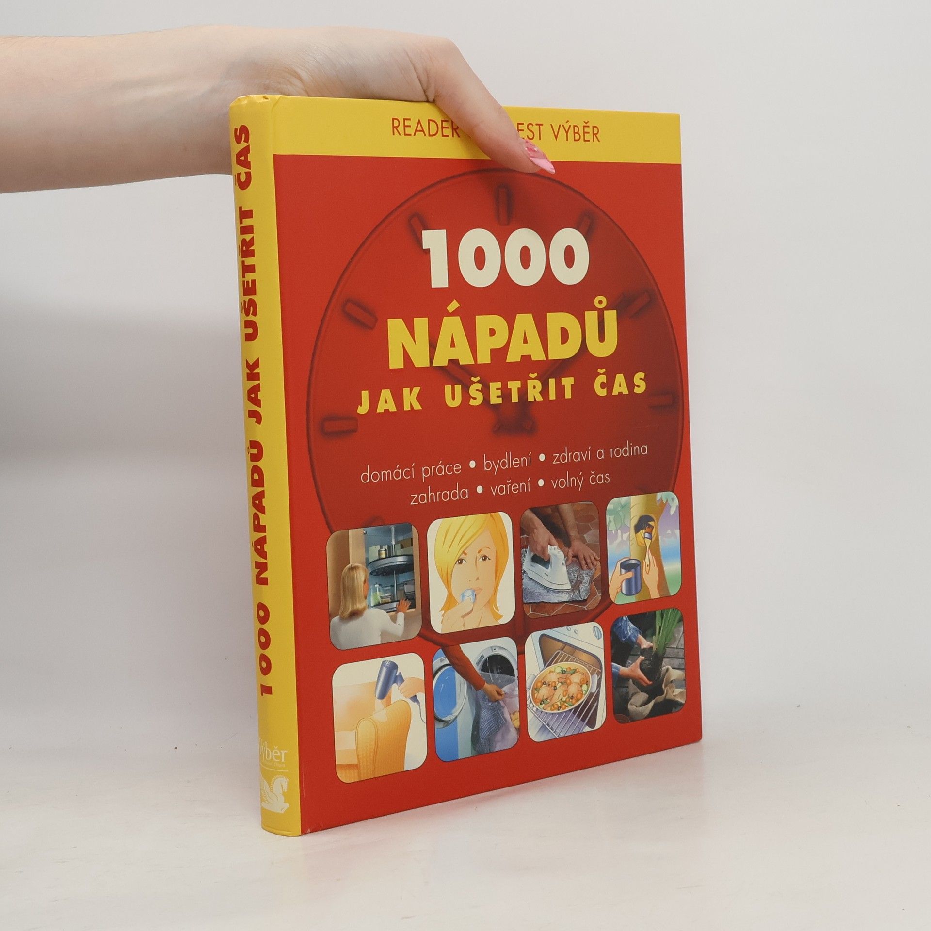 Véronique Biron 1000 nápadů jak ušetřit čas