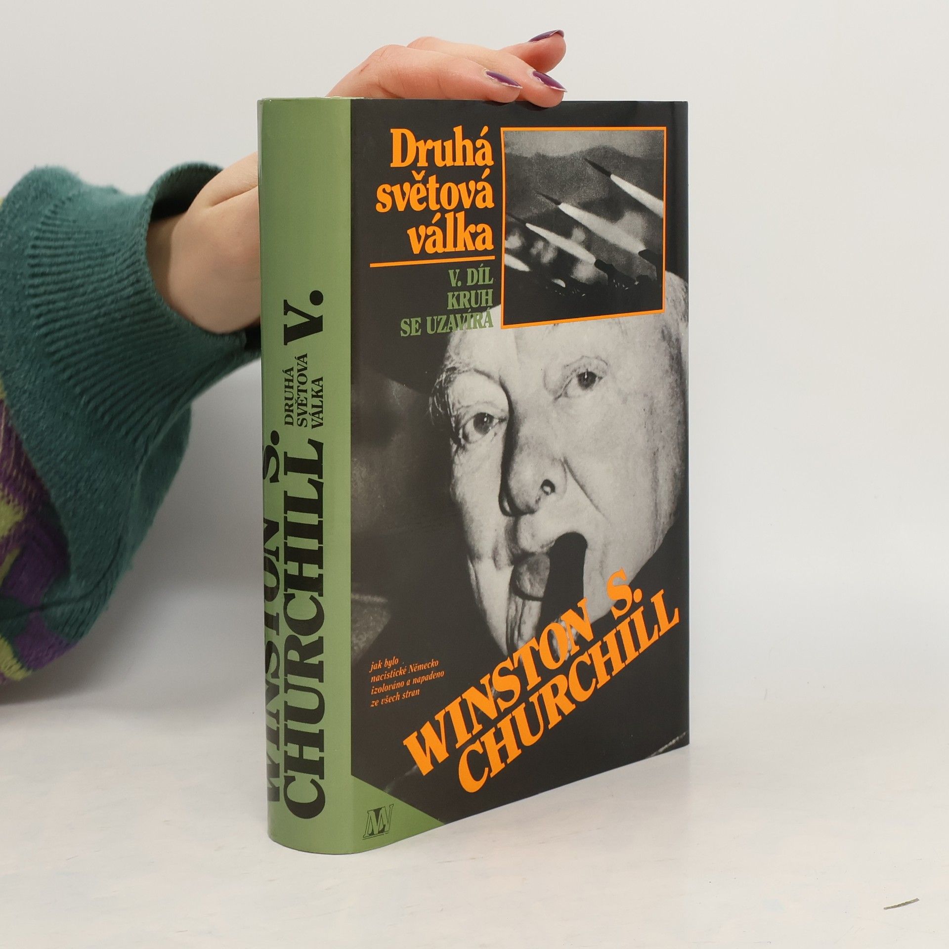 Winston Churchill Druhá světová válka V. Kruh se uzavírá