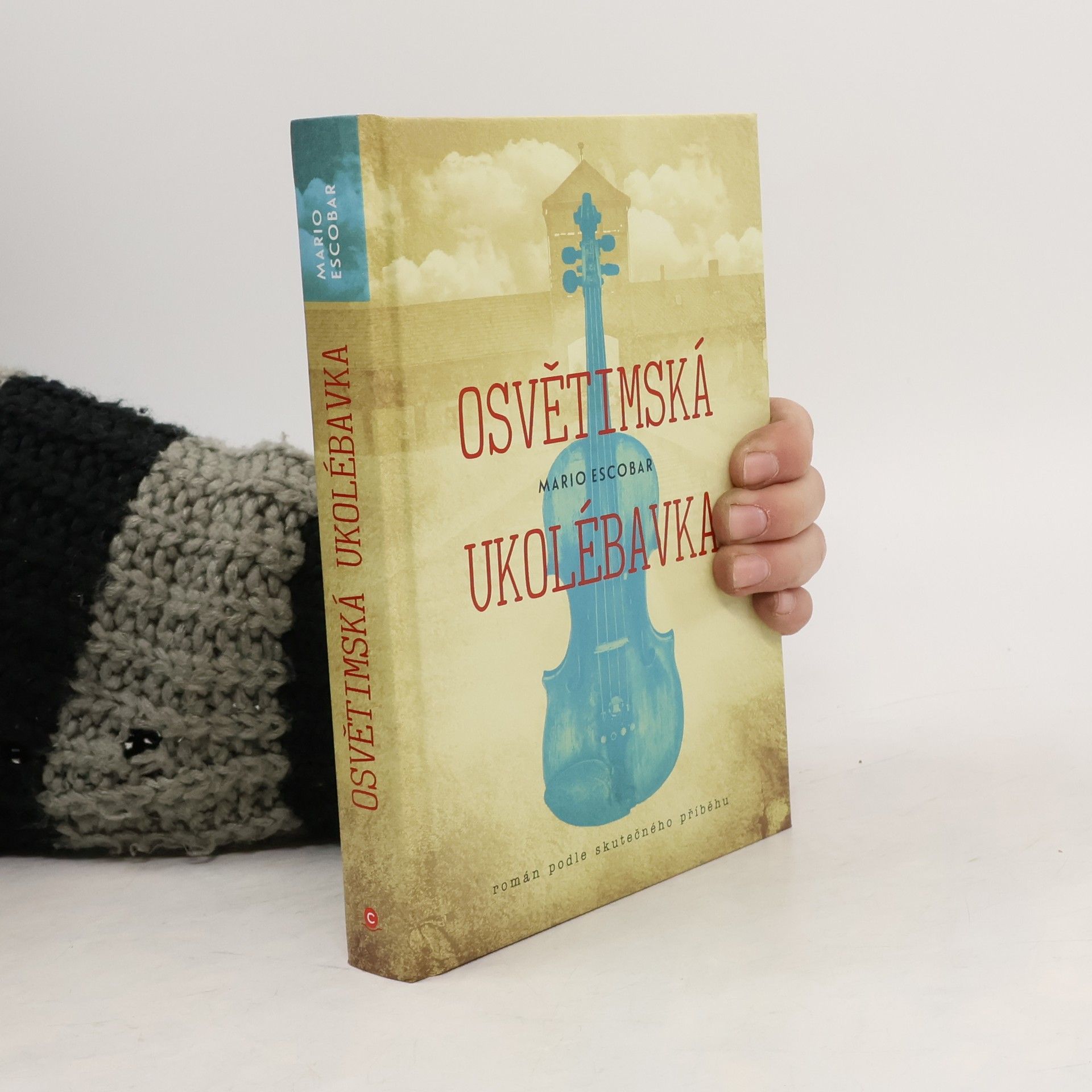 Mario Escobar Osvětimská ukolébavka