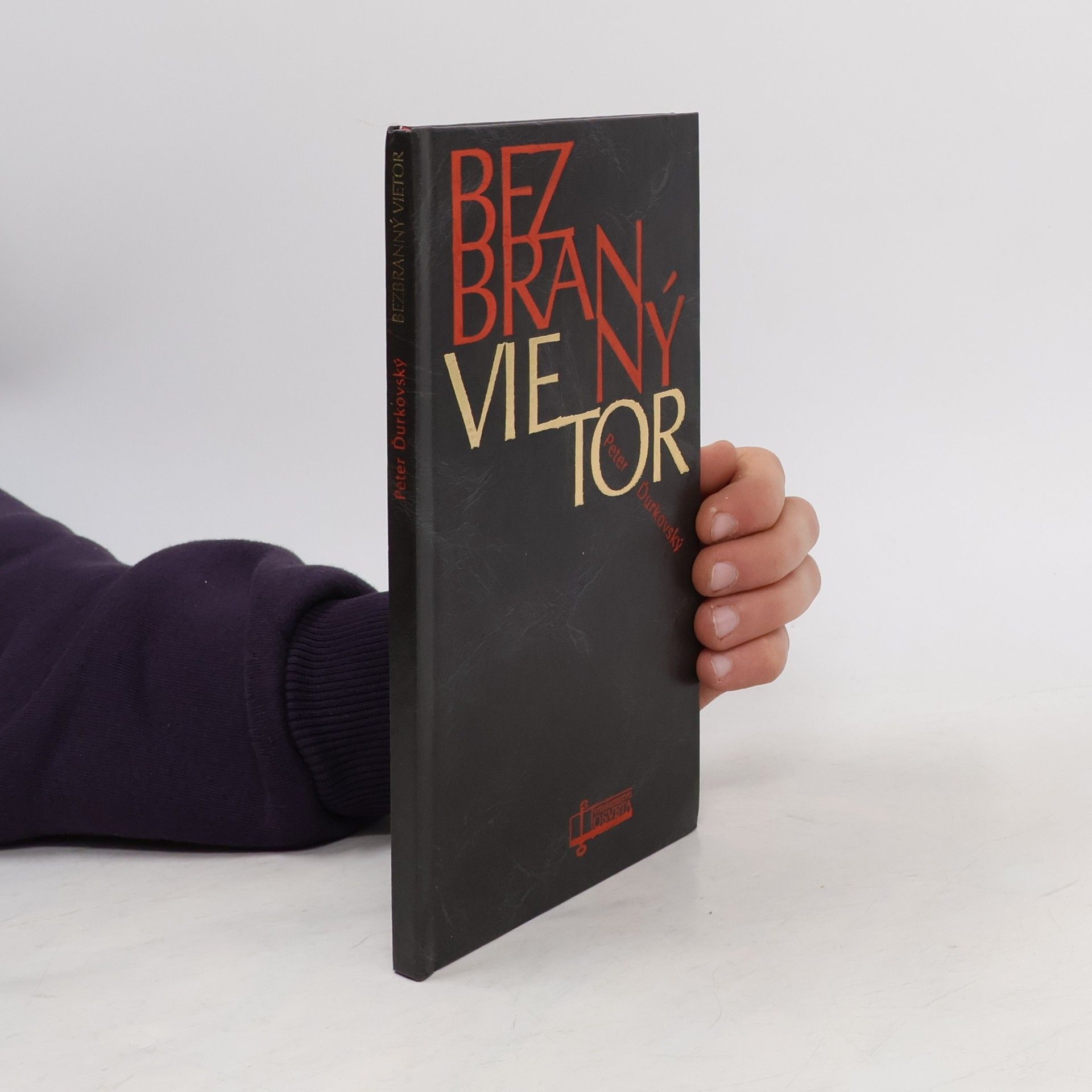 Peter Ďurkovský Bezbranný vietor