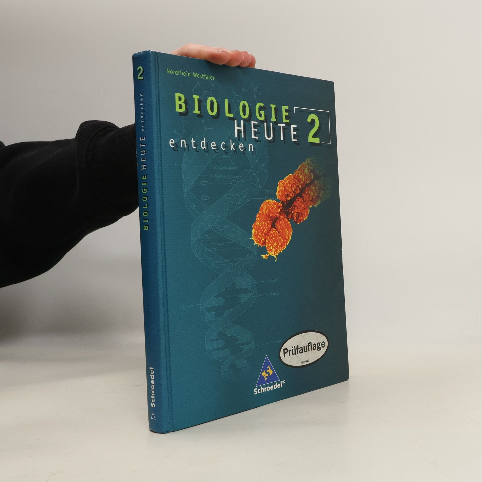 Unknown Author Biologie heute entdecken 2. Schülerband. Sekundarstufe 1. Nordrhein-Westfalen