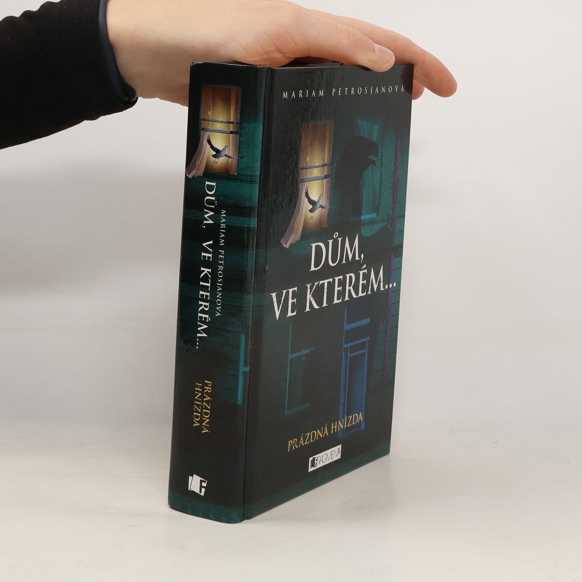 Mariam Petrosjan Dům, ve kterém.... Kniha třetí. Prázdná hnízda